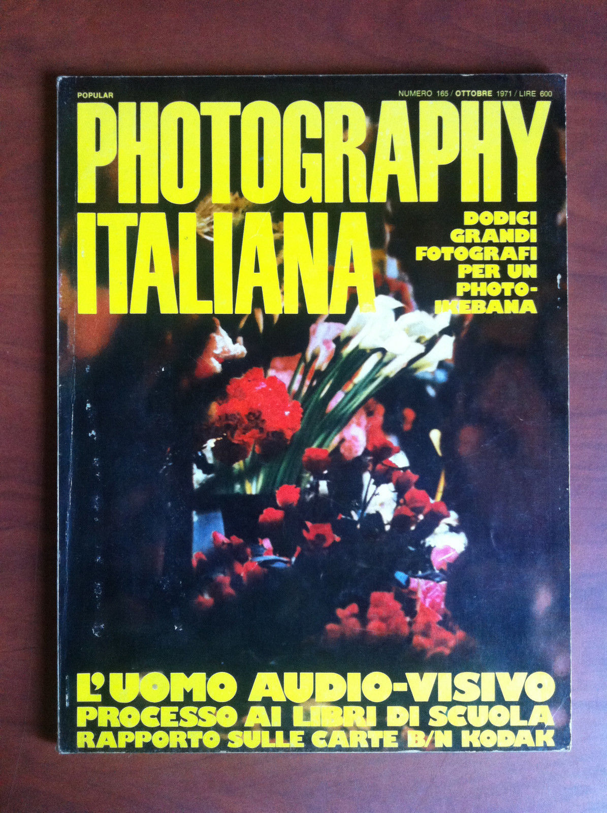 Photography Italiana n^ 165 Ottobre 1971 Cover: Giancarlo Iliprandi - …