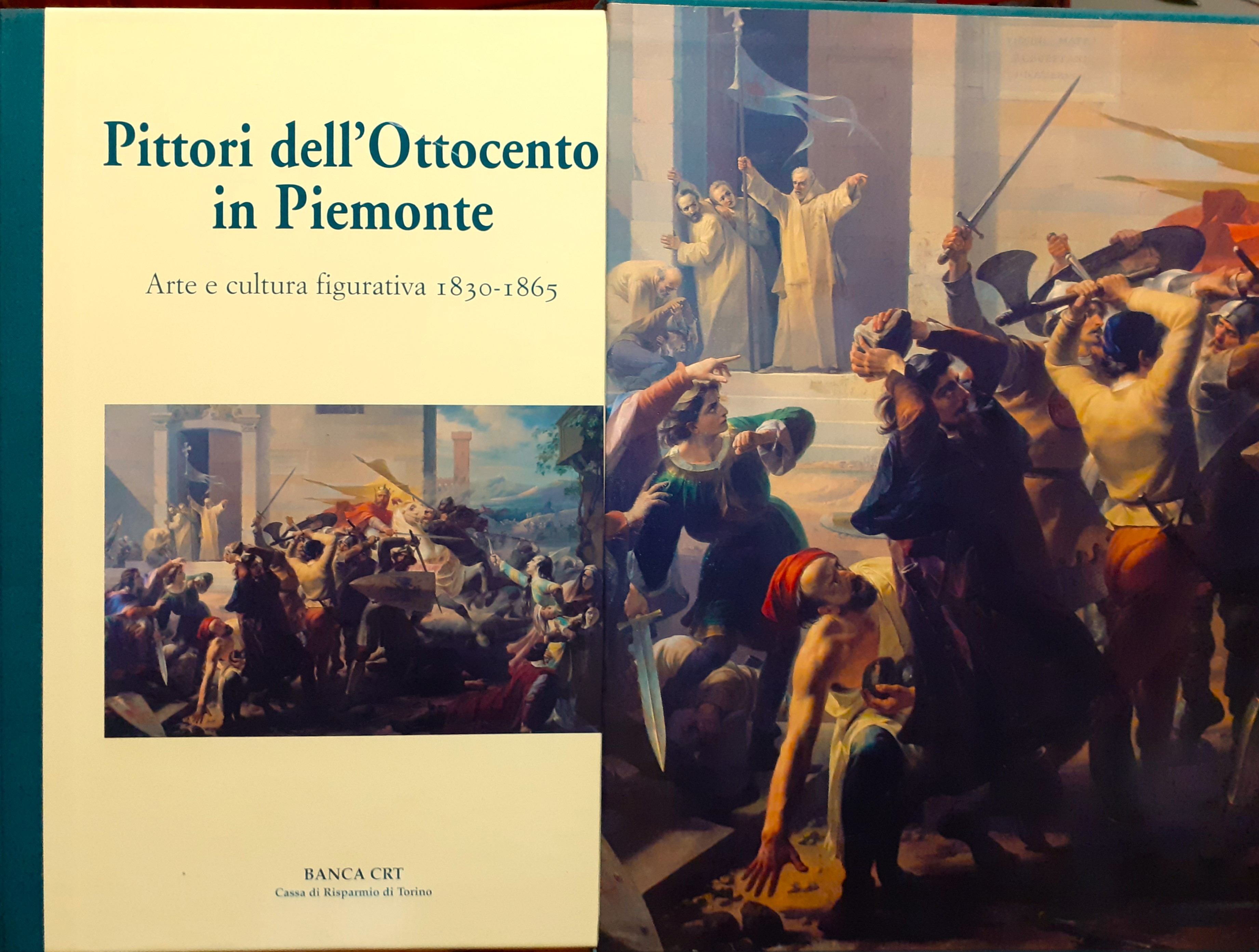 Pittori dell'Ottocento in Piemonte. Arte e cultura figurativa 1830-1965