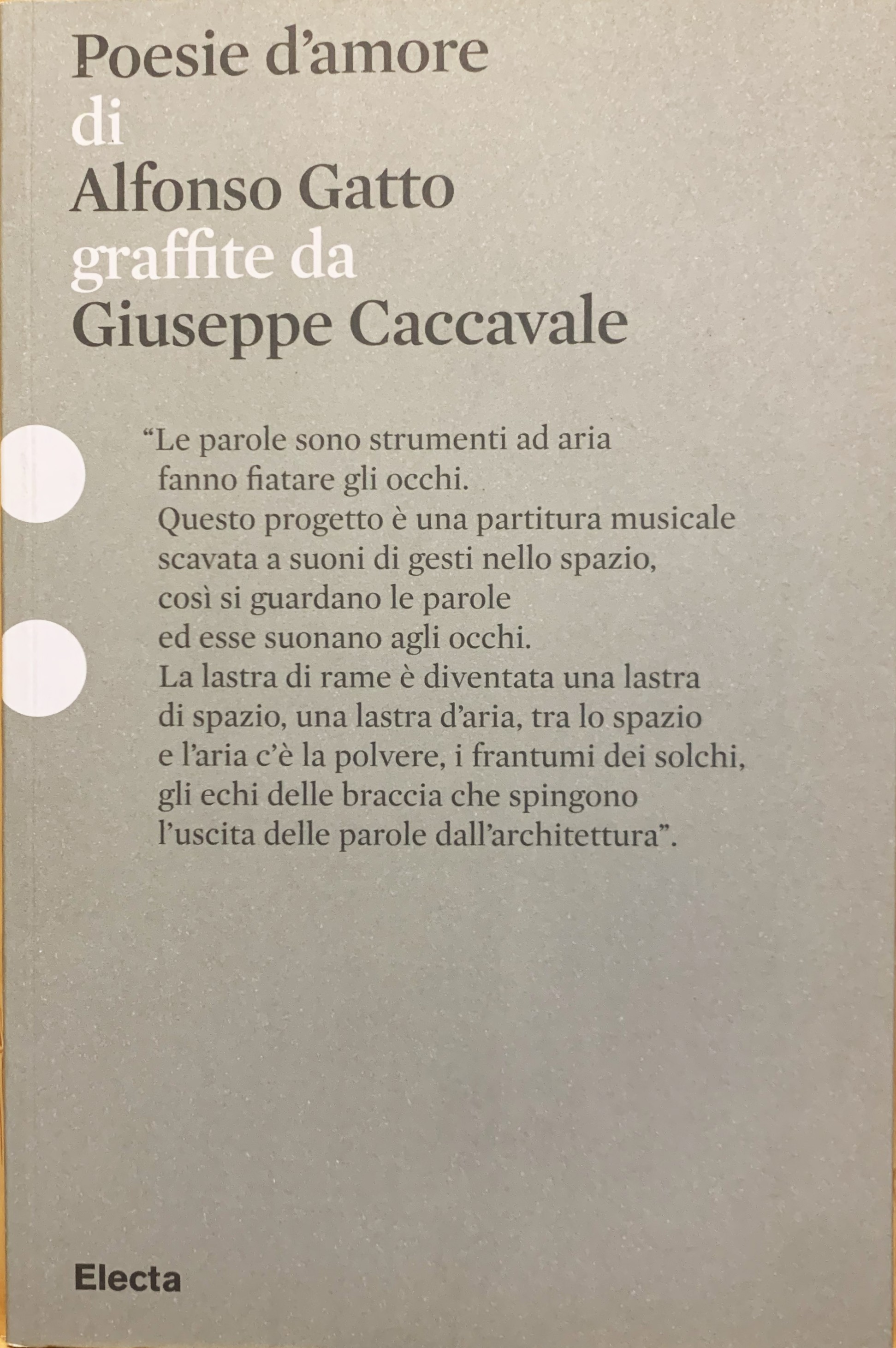 Poesie d'amore di Alfonso Gatto graffite da Giuseppe Caccavale