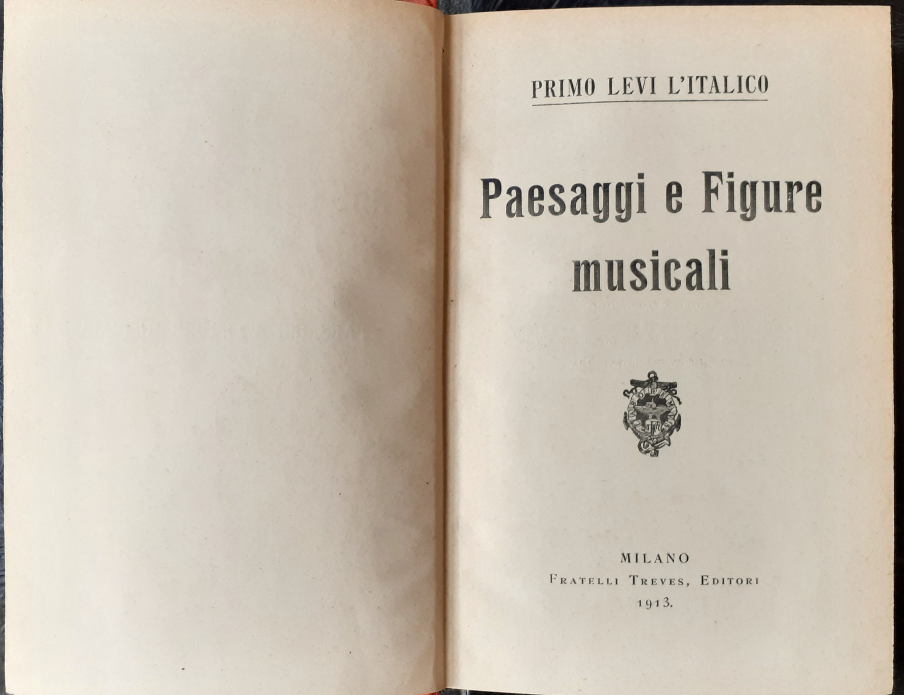 Primo Levi L'Italico Paesaggi e Figure Musicali Fratelli Treves Editori …