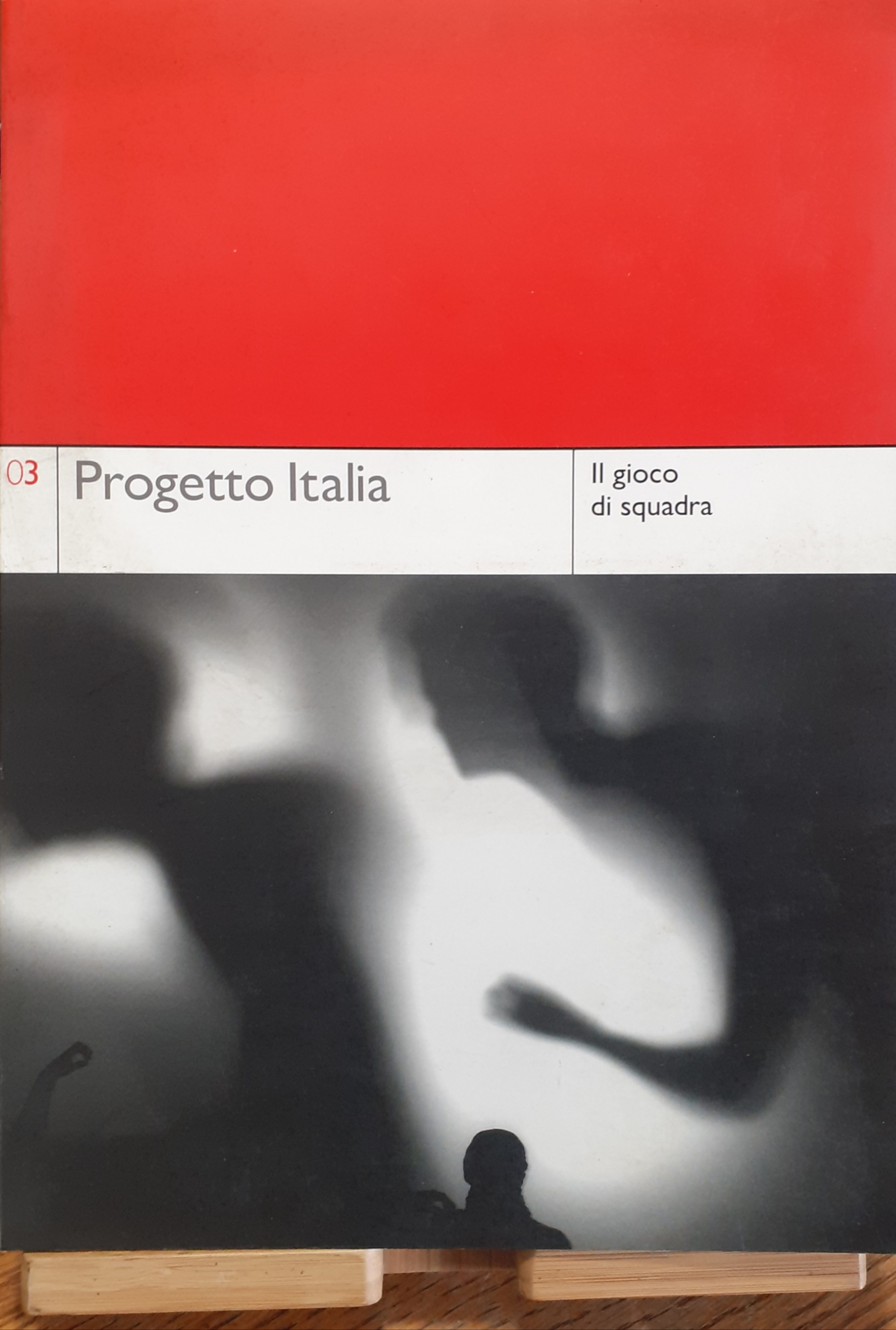 Progetto Italia rivista n^ 3 2006 "Il gioco di squadra"