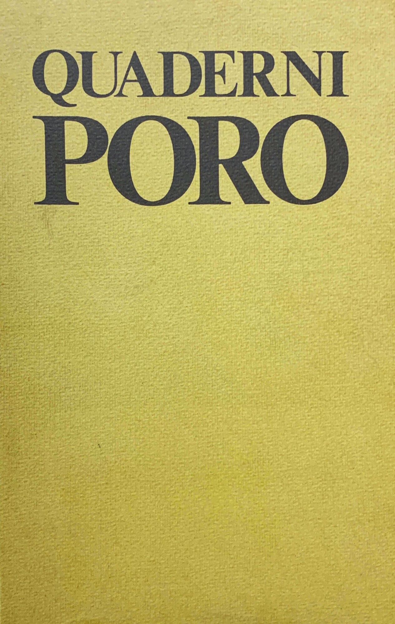 Quaderni PORO. Venezia, luglio 1976. 1