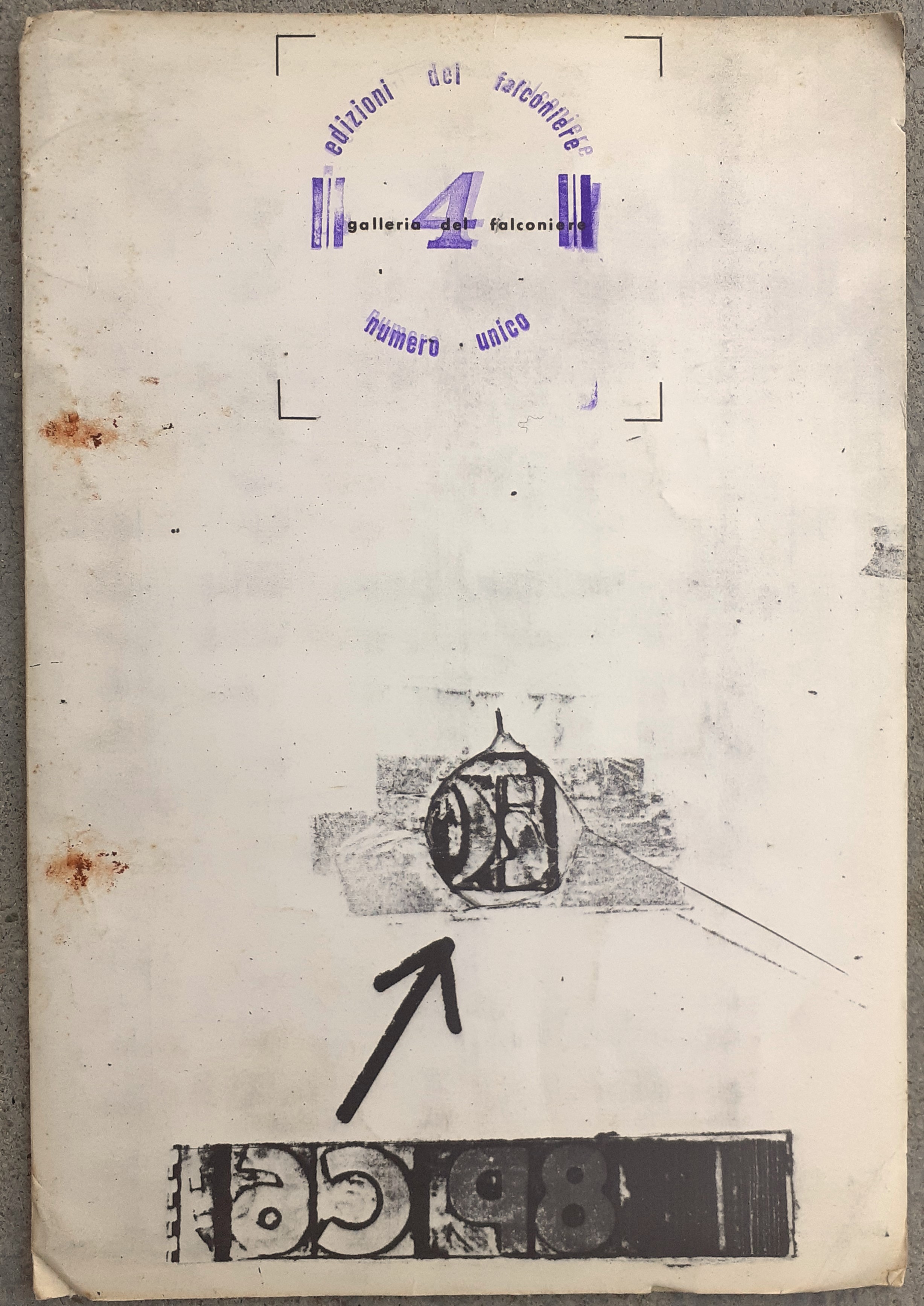 QUATTRO. Numero unico di note dalla Galleria del falconiere / …