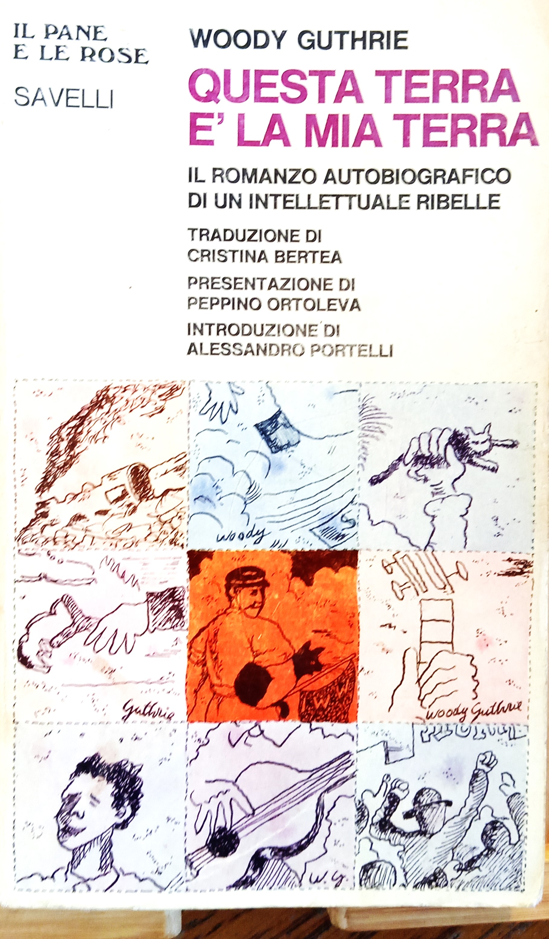 Questa terra è la mia terra. Il romanzo autobiografico di …