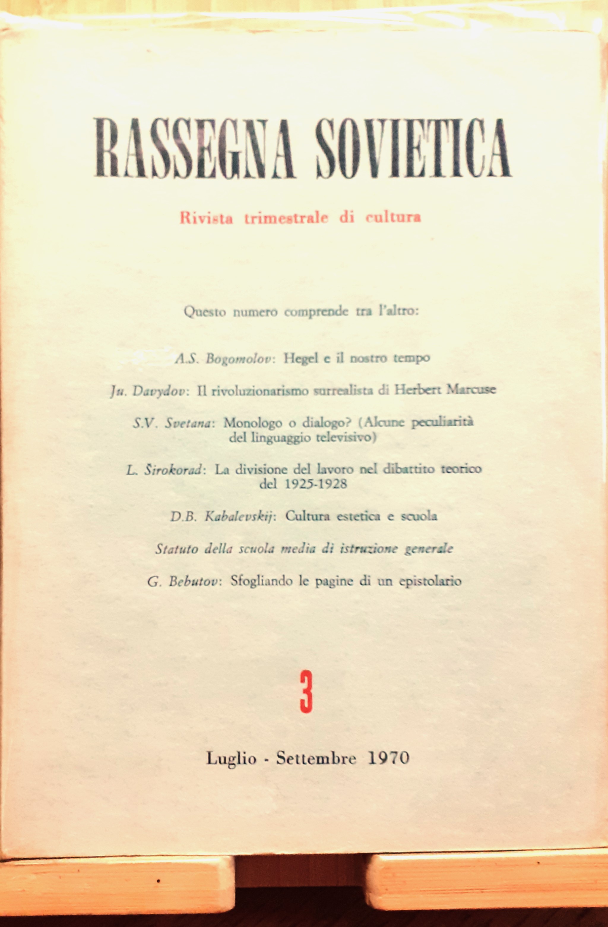 Rassegna sovietica. Rivista trimestrale di cultura (Anno XXI, N. 3, …