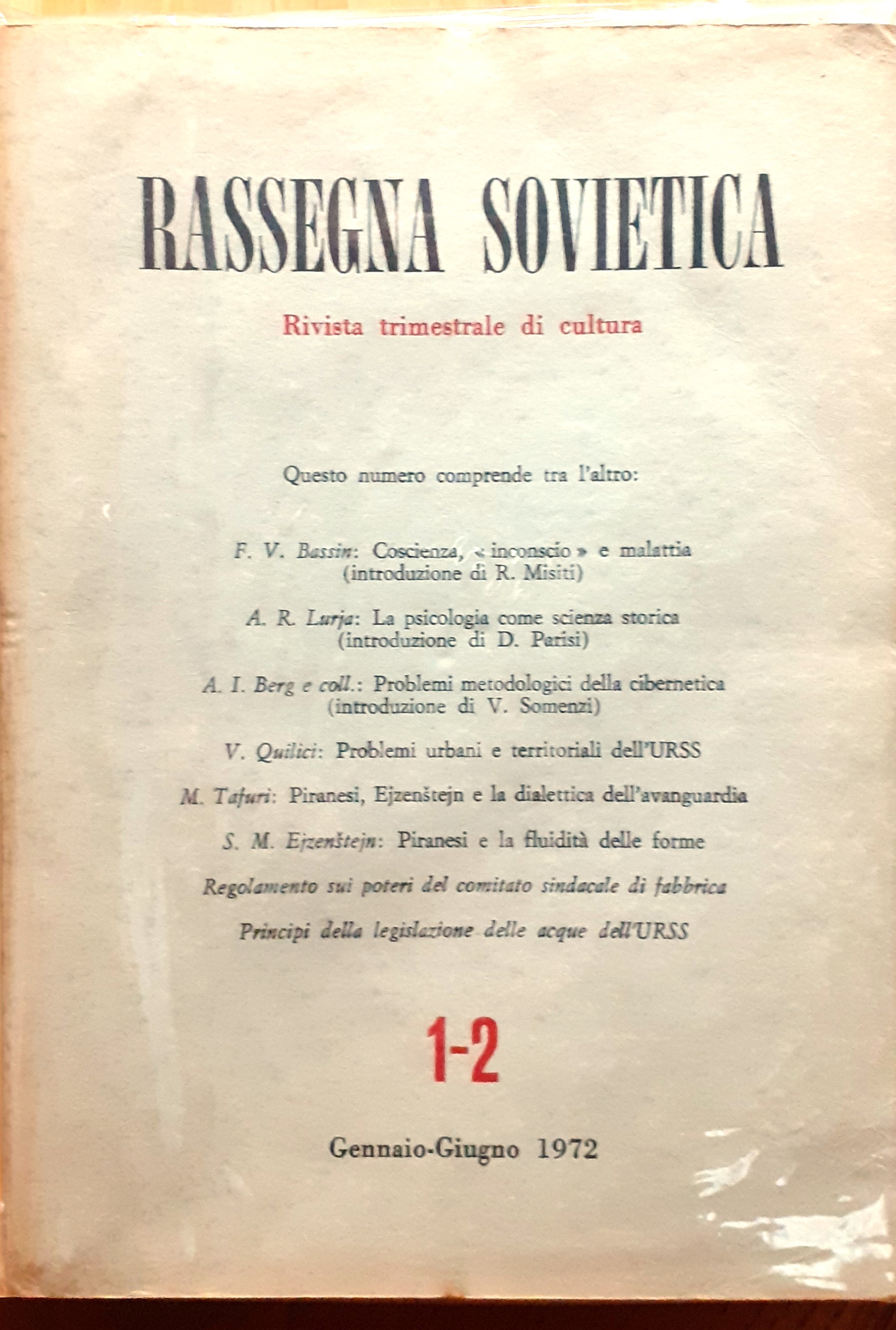 Rassegna sovietica. Rivista trimestrale di cultura (Anno XXIII, Nn. 1-4, …