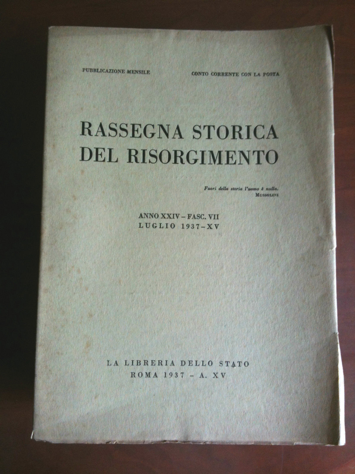 Rassegna Storica del Risorgimento Anno XXIV Fasc. VII Luglio 1937 …