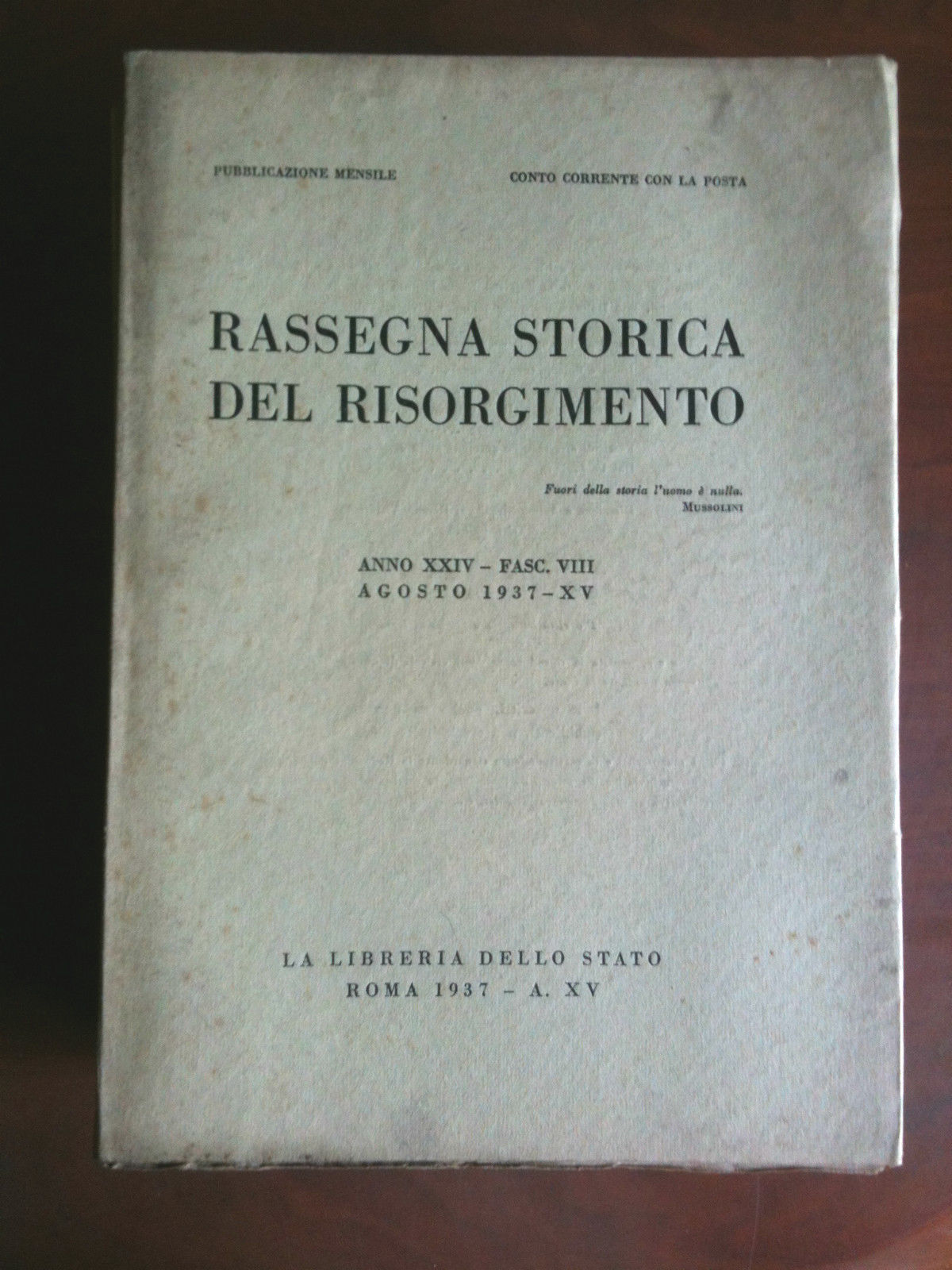 Rassegna Storica del Risorgimento Anno XXIV Fasc. VIII Agosto 1937 …