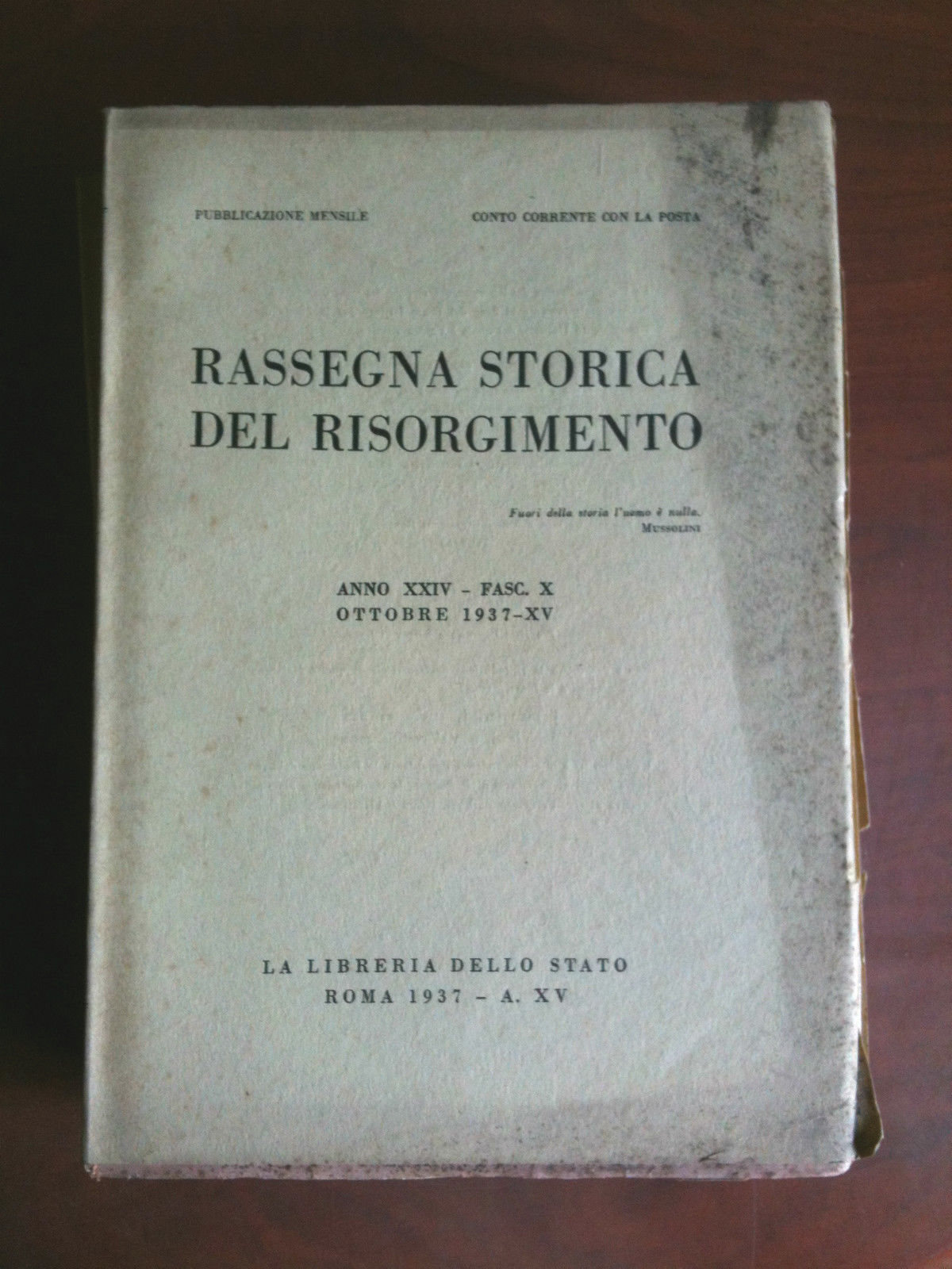 Rassegna Storica del Risorgimento Anno XXIV Fasc. X Ottobre 1937 …