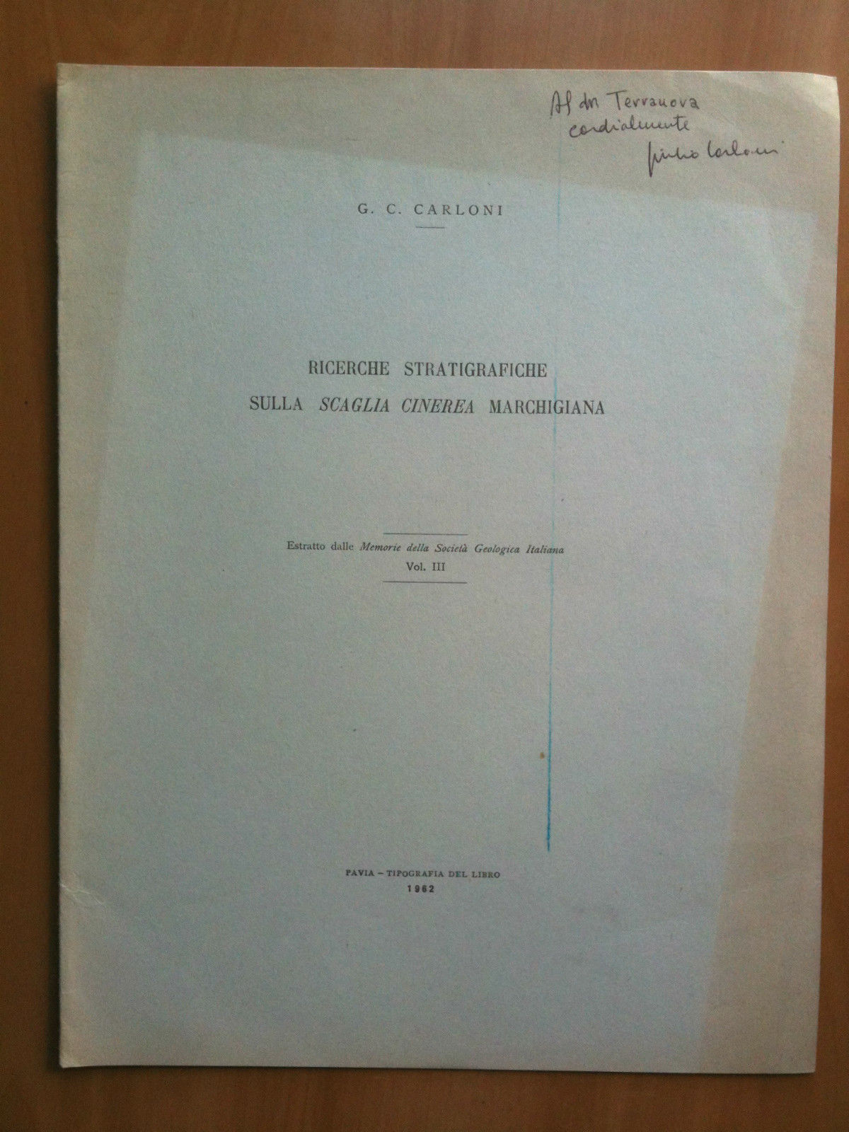 Ricerche stratigrafiche sulla scaglia cinerea marchigiana 1962