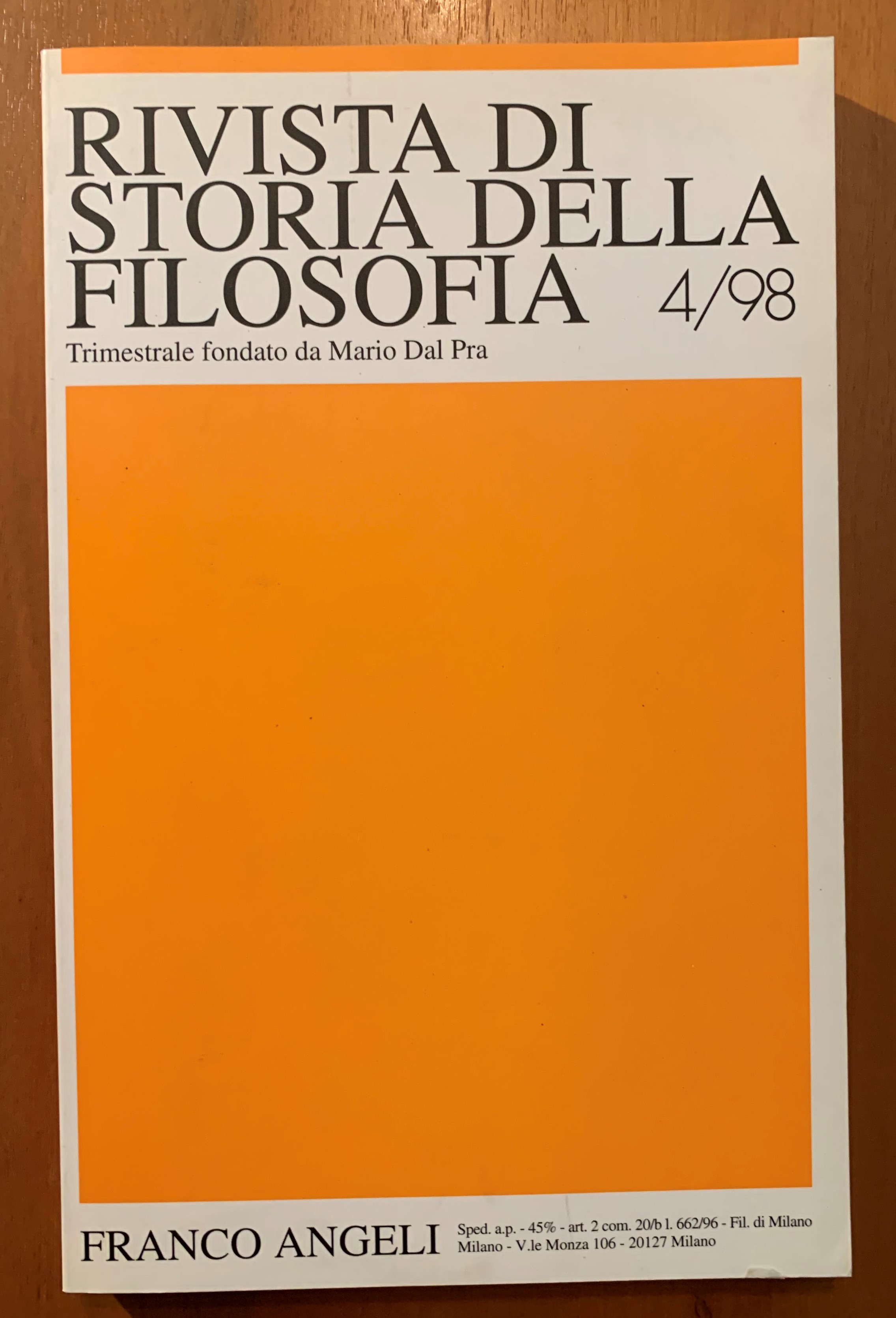 Rivista di Storia della Filosofia. Trimestrale fondato da Mario Dal …