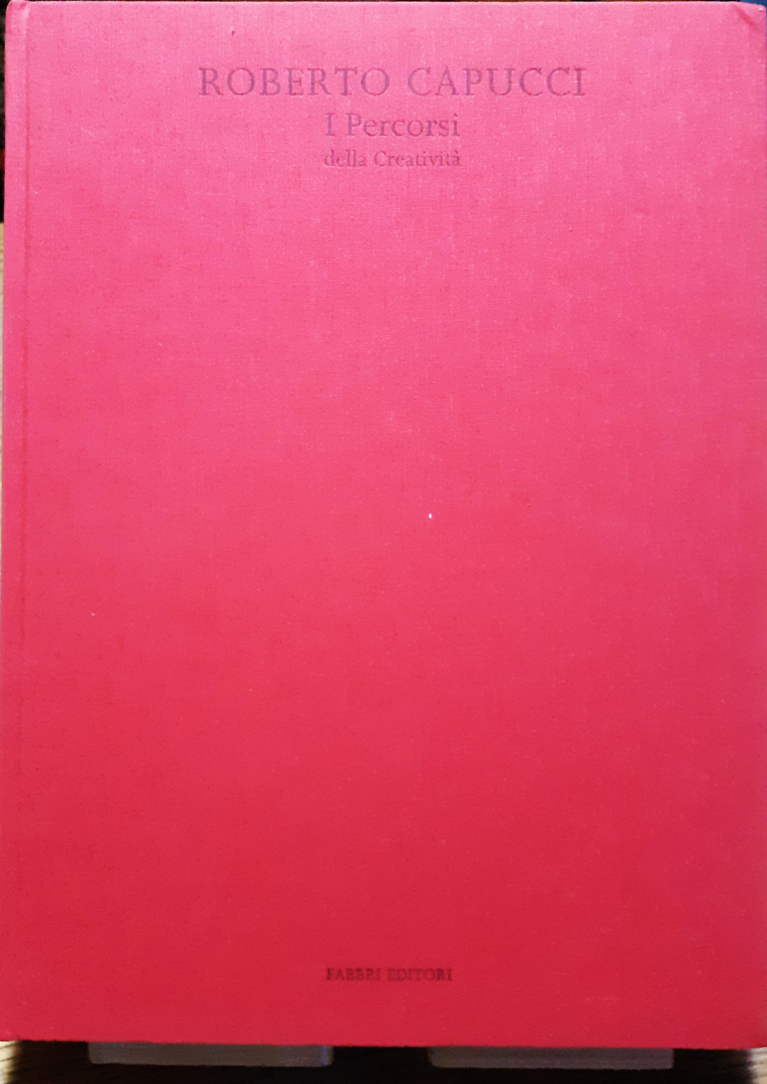 Roberto Capucci I Percorsi della Creatività