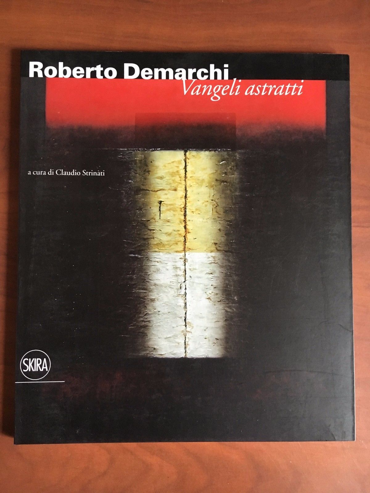 Roberto Demarchi Vabgeli Astratti Skira Editore 2011 - E22642