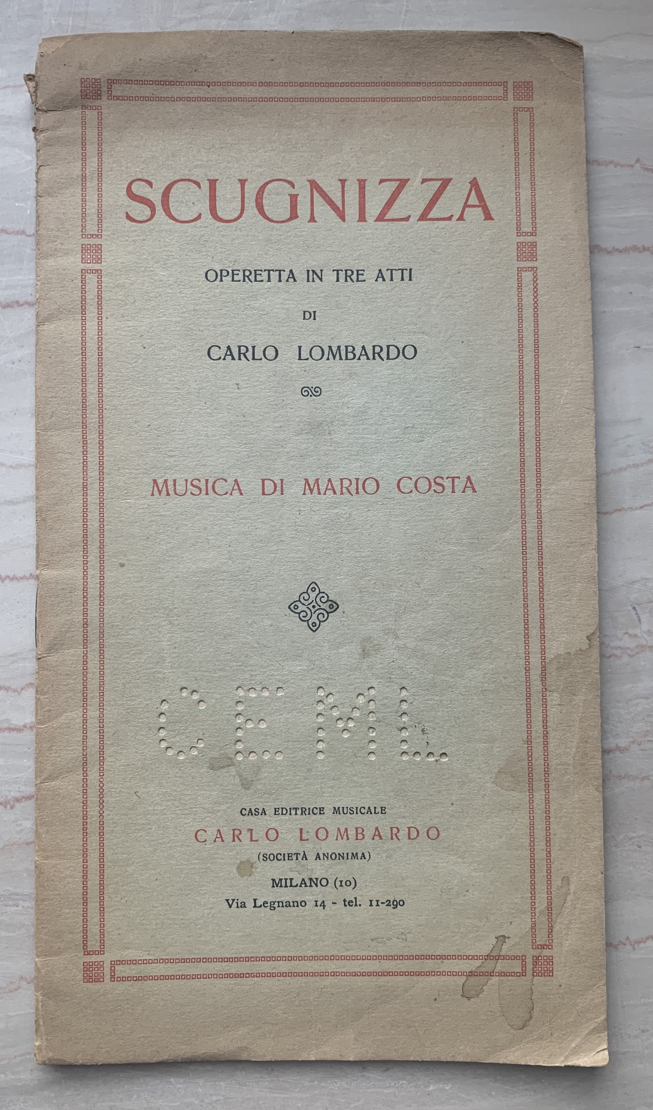 Scugnizza. Operetta in tre atti