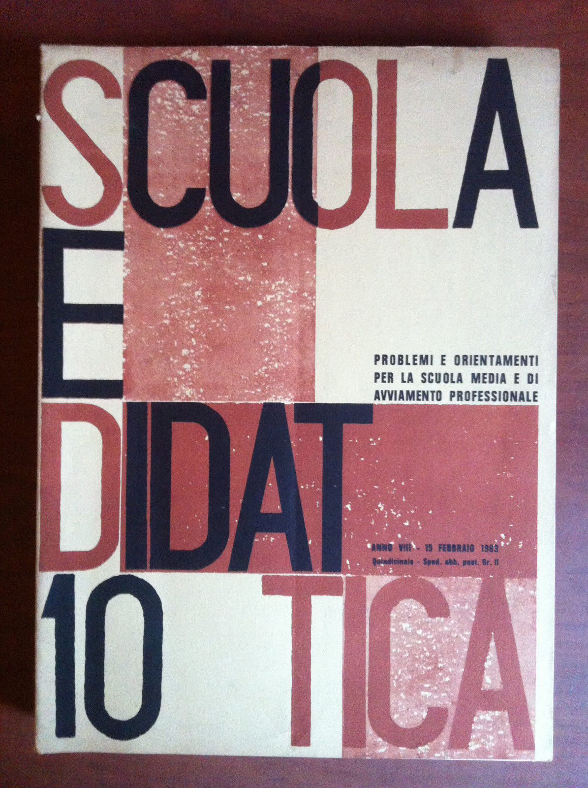 Scuola e didattica Anno VIII n^ 10 - 15 Febbraio …