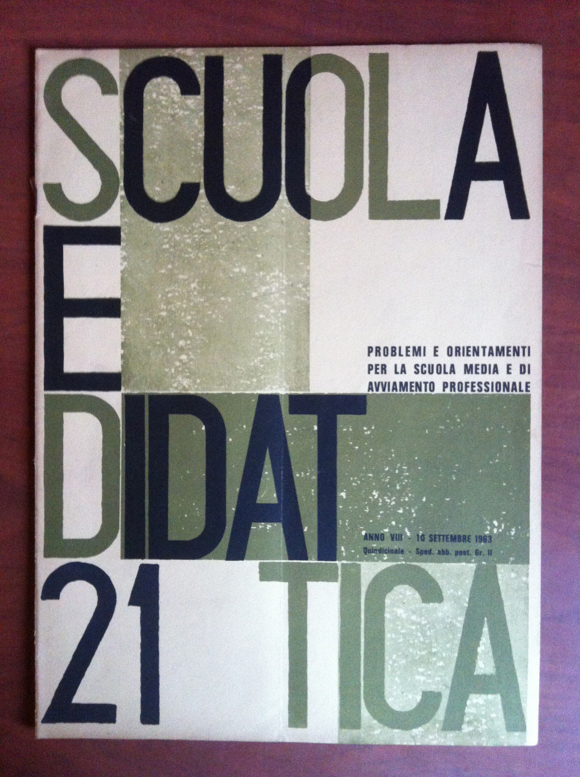 Scuola e didattica Anno VIII n^ 21 - 10 Settembre …