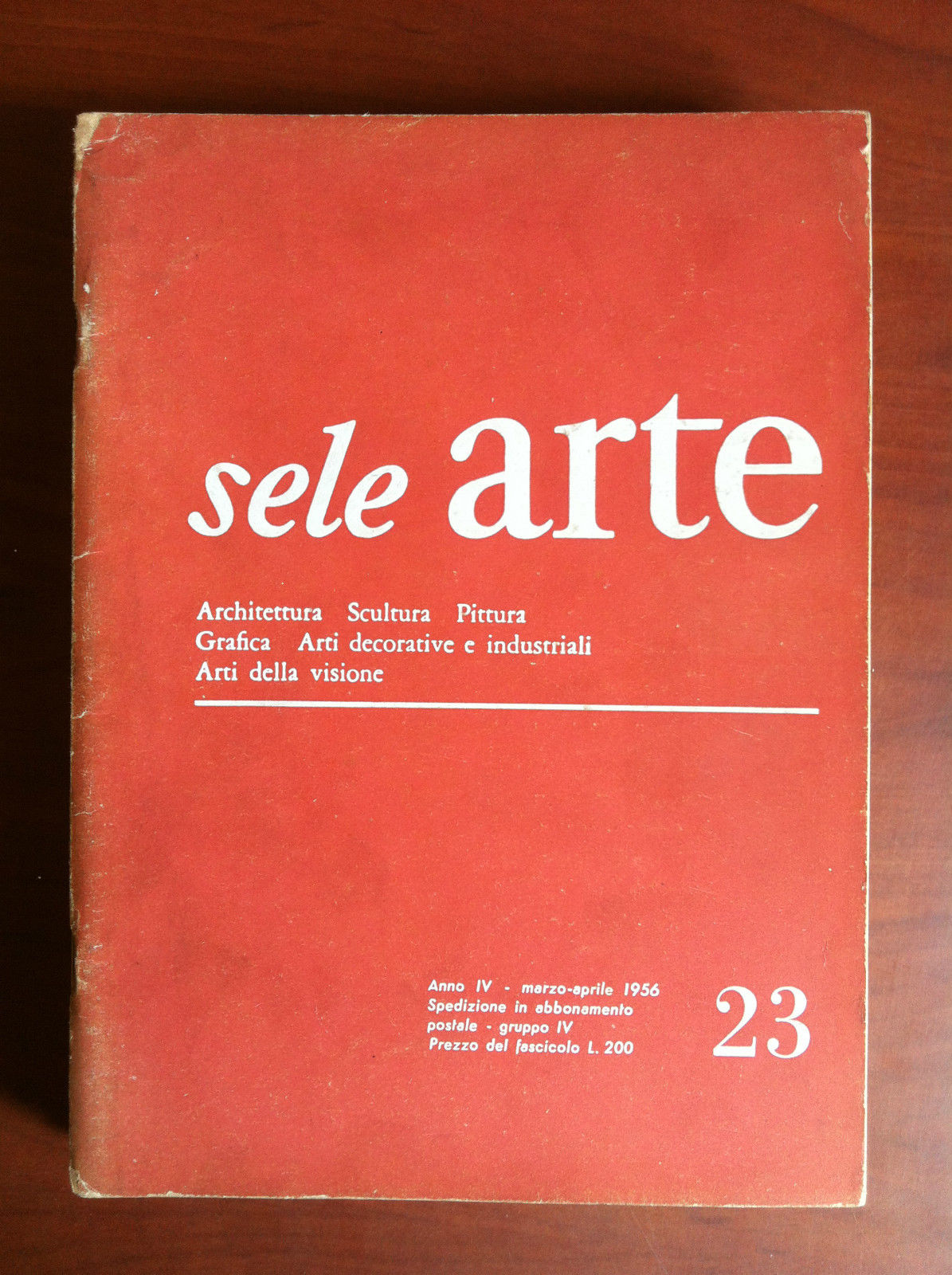 sele ARTE Anno IV n^ 23 Marzo/Aprile 1956 - E17650