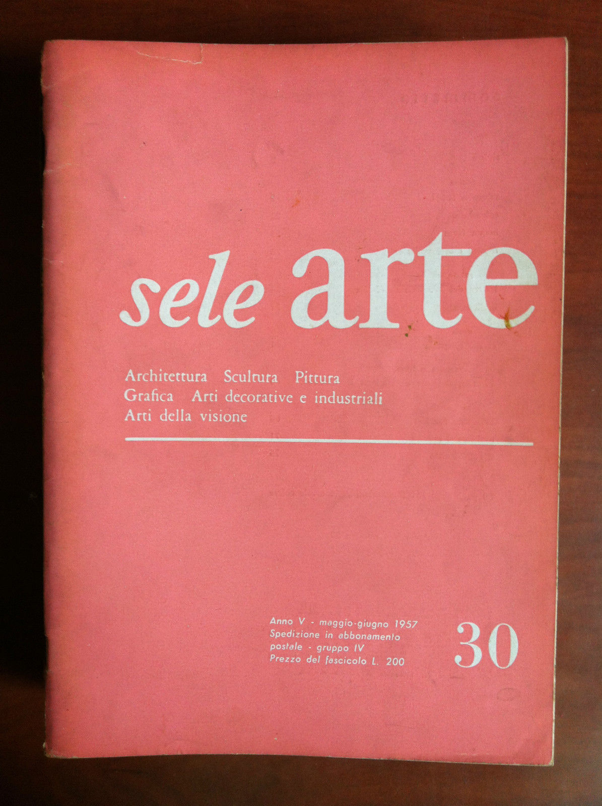 sele ARTE Anno V n^ 30 Maggio/Giugno 1957 - E18826