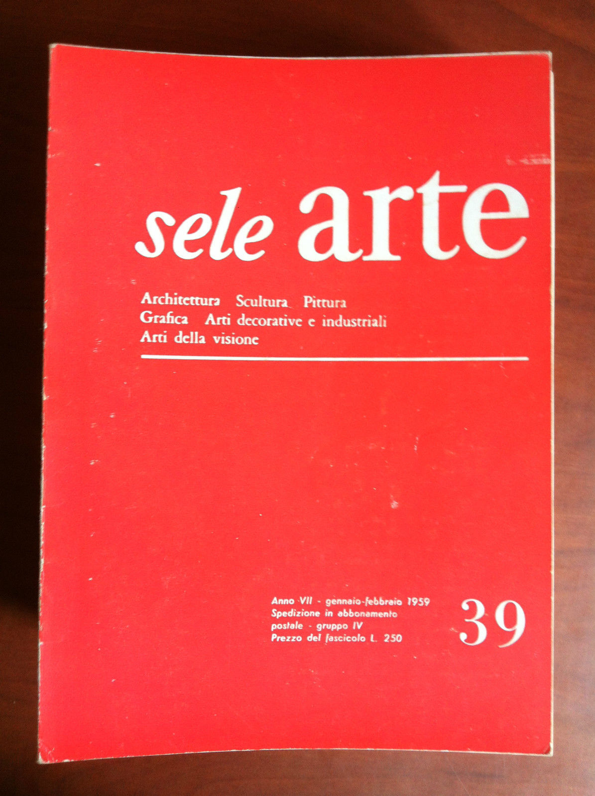 sele ARTE Anno VII n^ 39 Gennaio/Febbraio 1959 - E17669