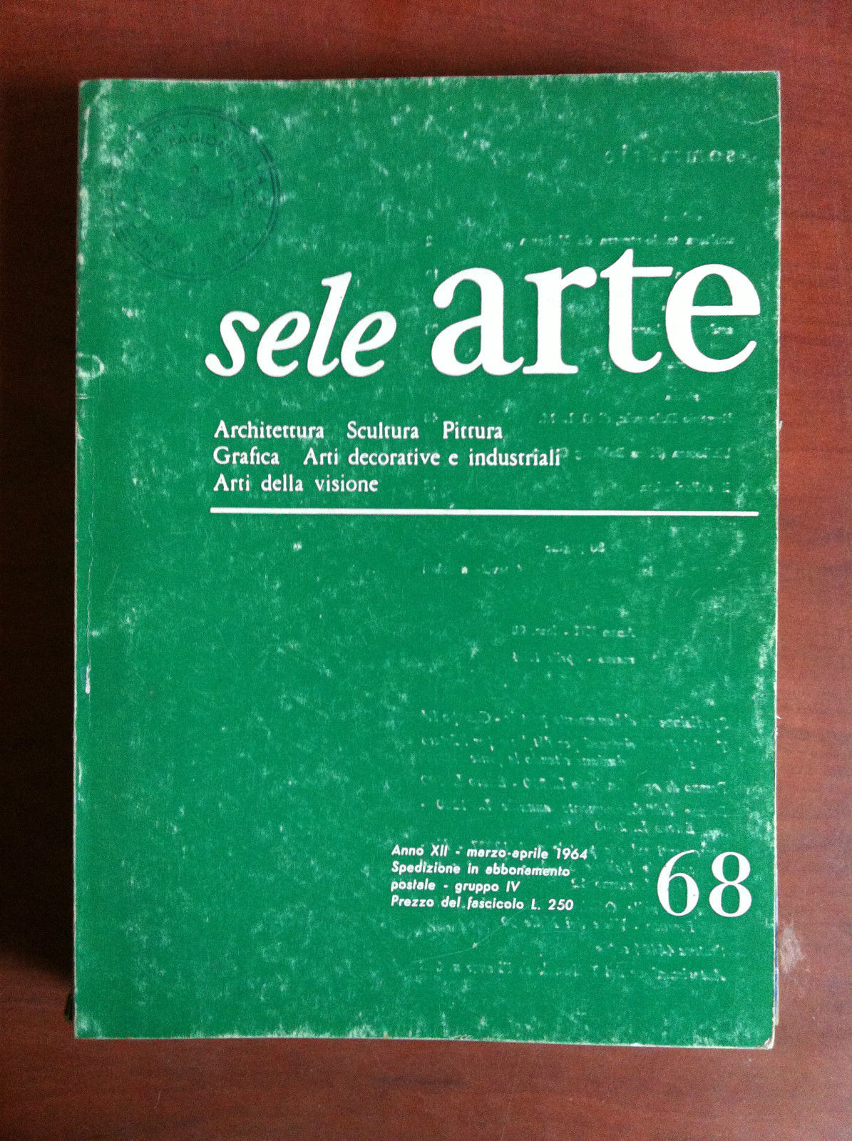 sele ARTE Anno XII n^ 68 Marzo/Aprile 1964 - E18881
