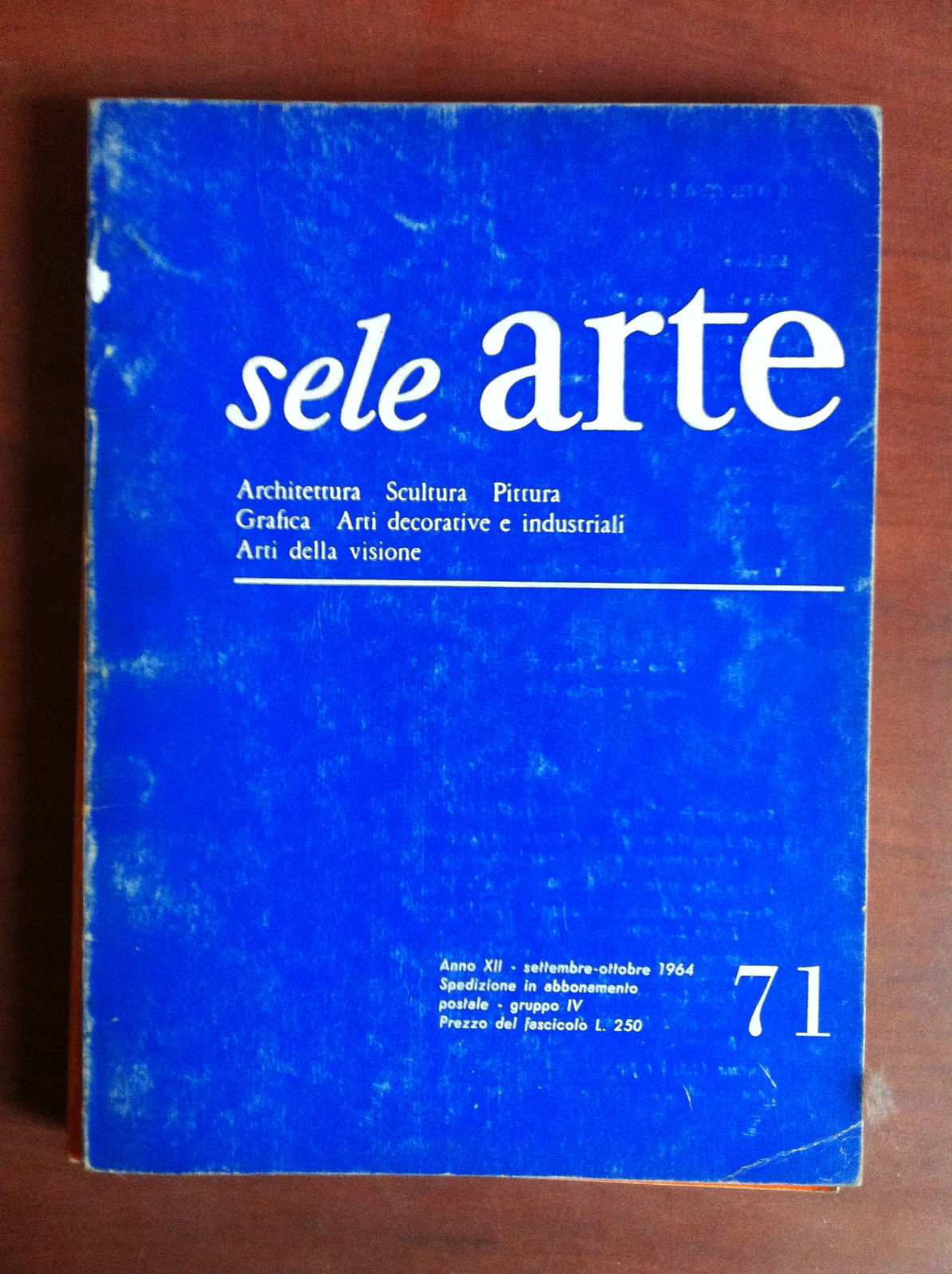 sele ARTE Anno XII n^ 71 Settembre/Ottobre 1964 - E18883