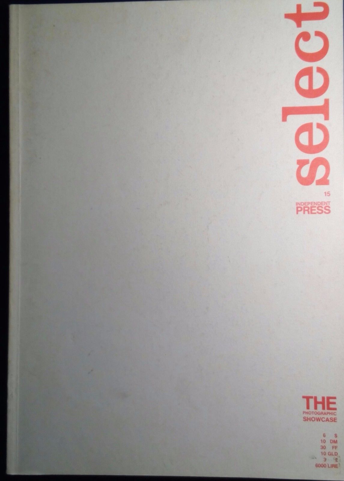 SELECT 15 The Photographic Showcase Press Indipendent