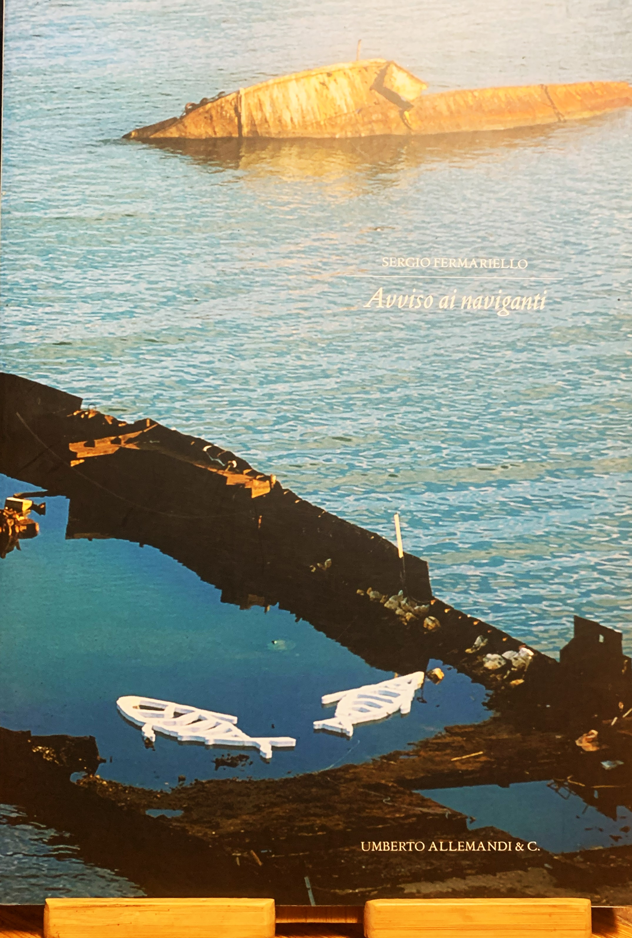 Sergio Fermariello. Avviso ai naviganti