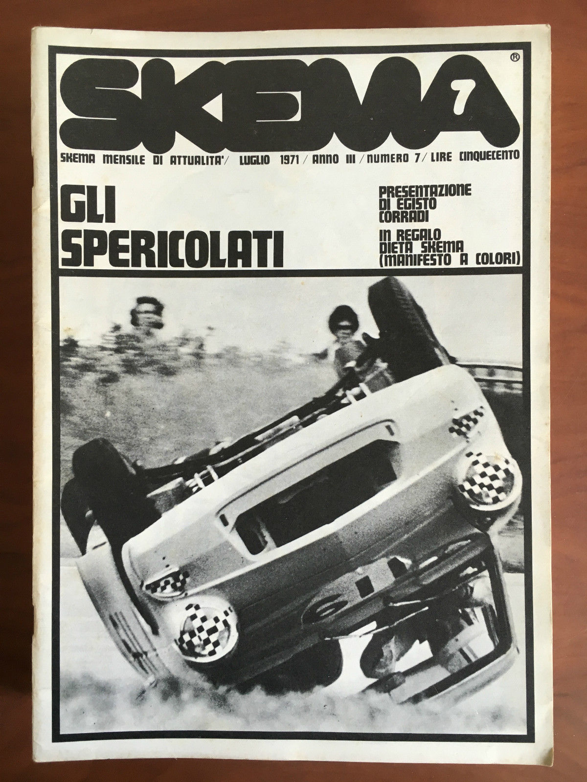 Skema mensile attualità e cultura n^ 7 Luglio 1971 - …