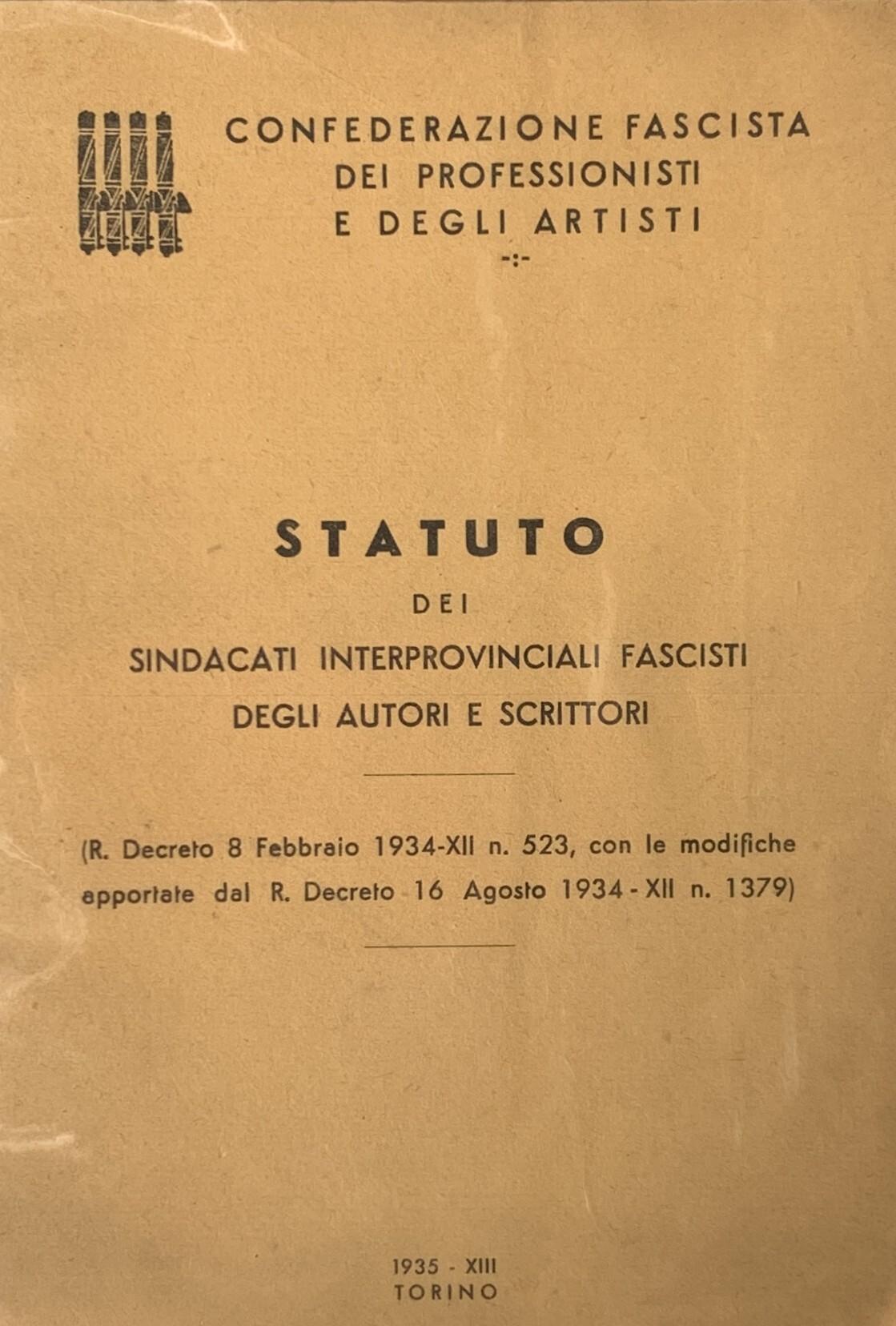 Statuto dei Sindacati Interprovinciali Fascisti, degli autori e scrittori (R. …