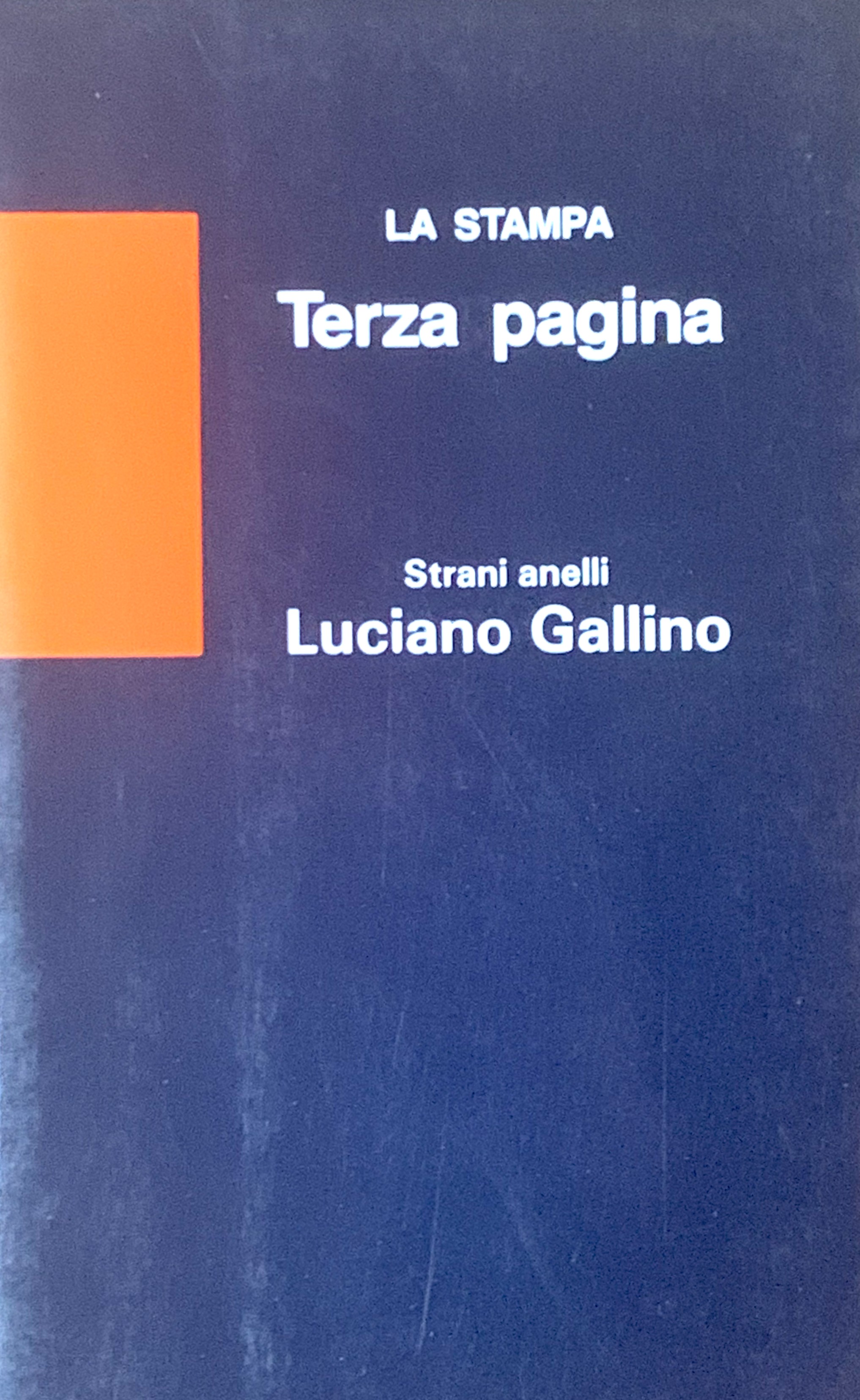 Strani anelli. La società dei moderni