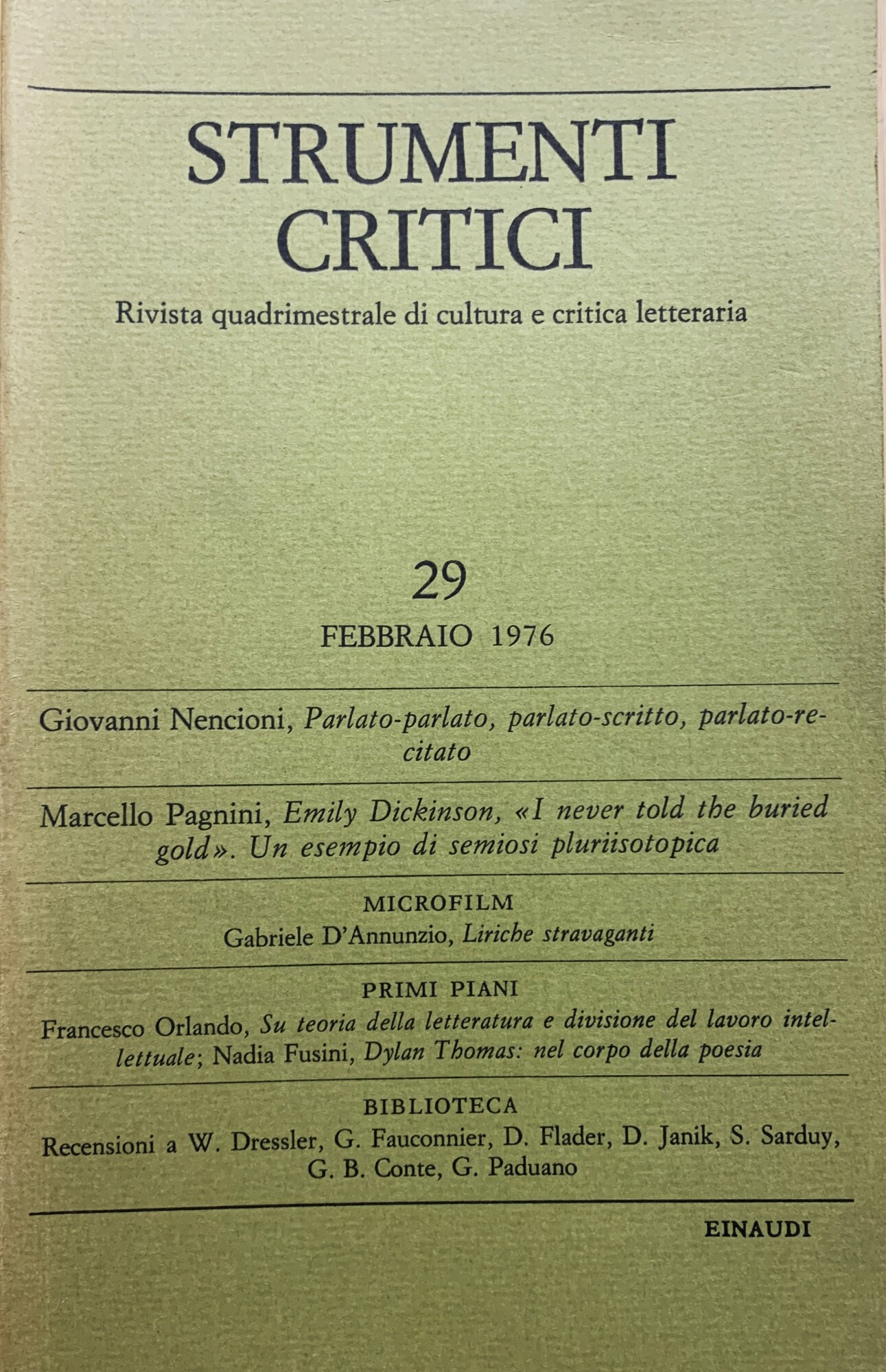 Strumenti critici. Rivista quadrimestrale di cultura e critica letteraria (Anno …