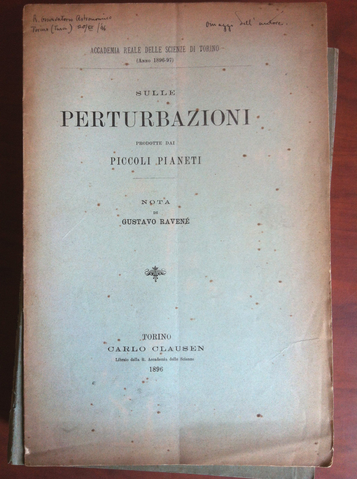 Sulle Perturbazioni prodotte dai piccoli pianeti Gustavo Ravené 1896 - …