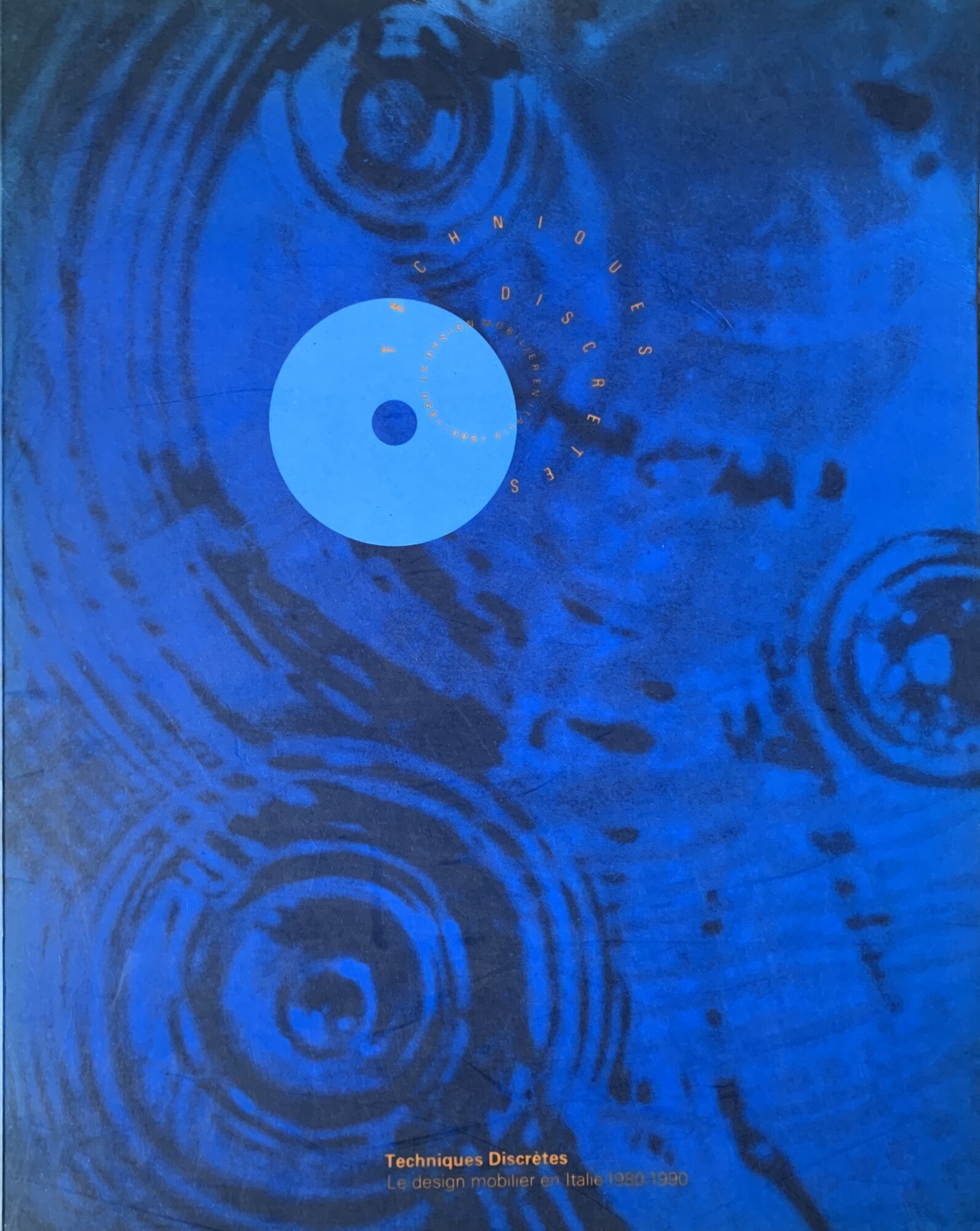 Techniques discretès: Le design mobilier en Italie 1980-1990