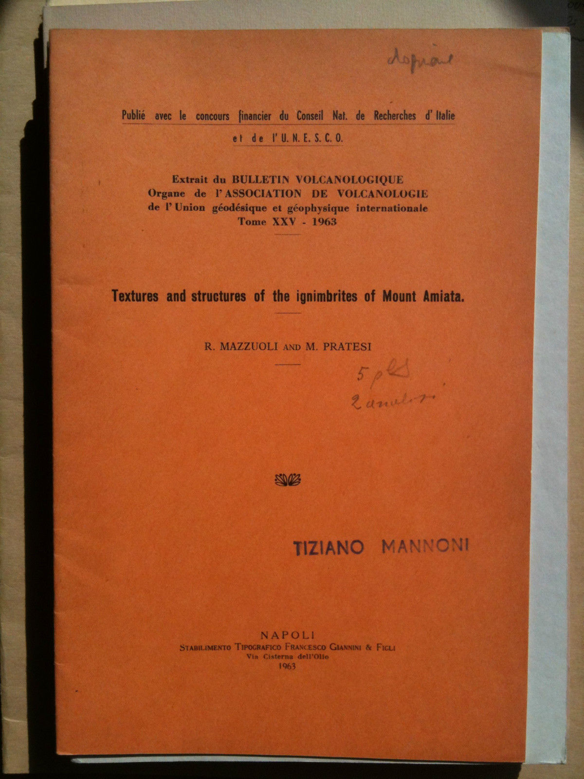 Textures and structures of the ignimbrites of Mount Amiata 1963