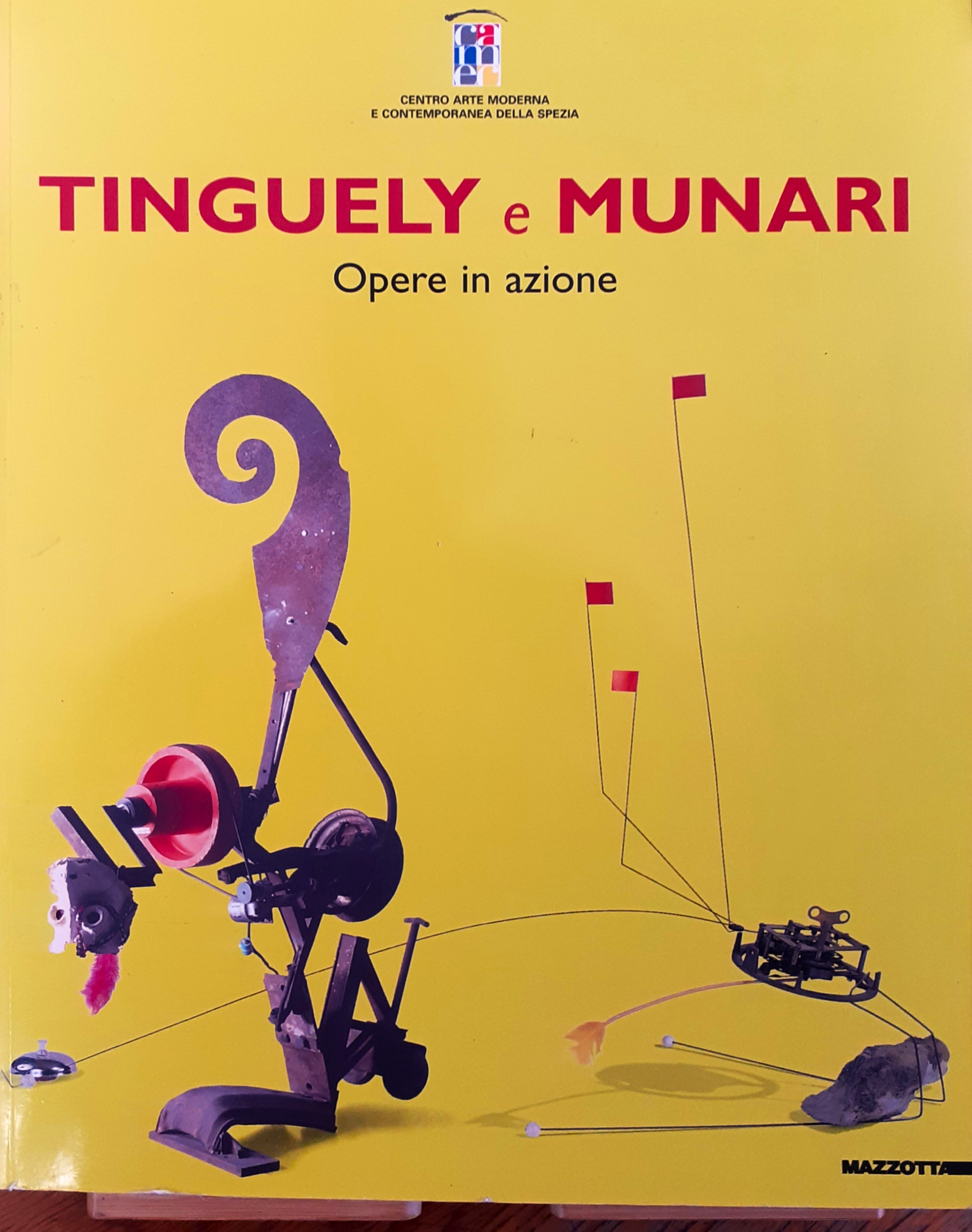 Tinguely e Munari. Opere in azione
