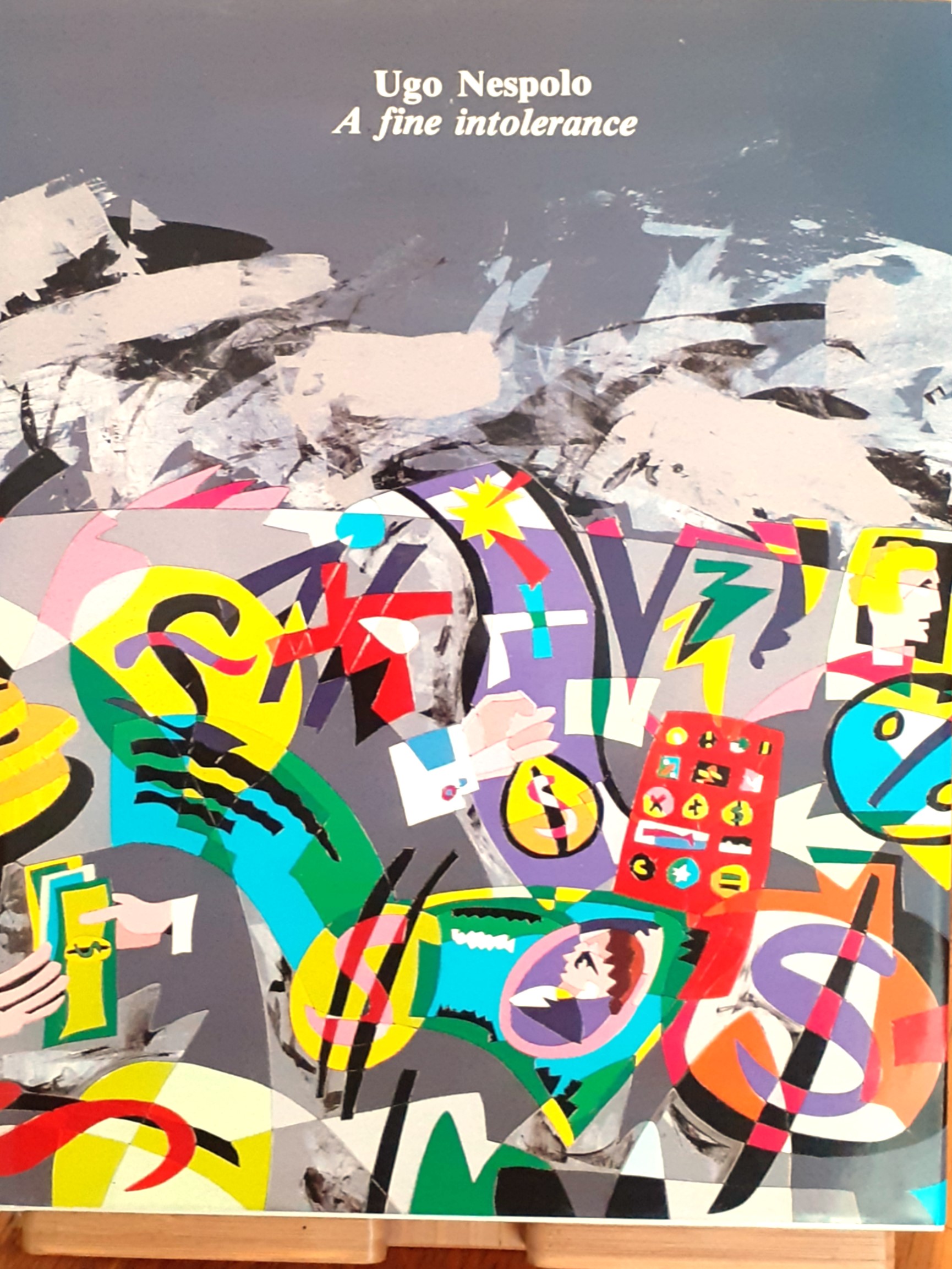 Ugo Nespolo. A fine intolerance