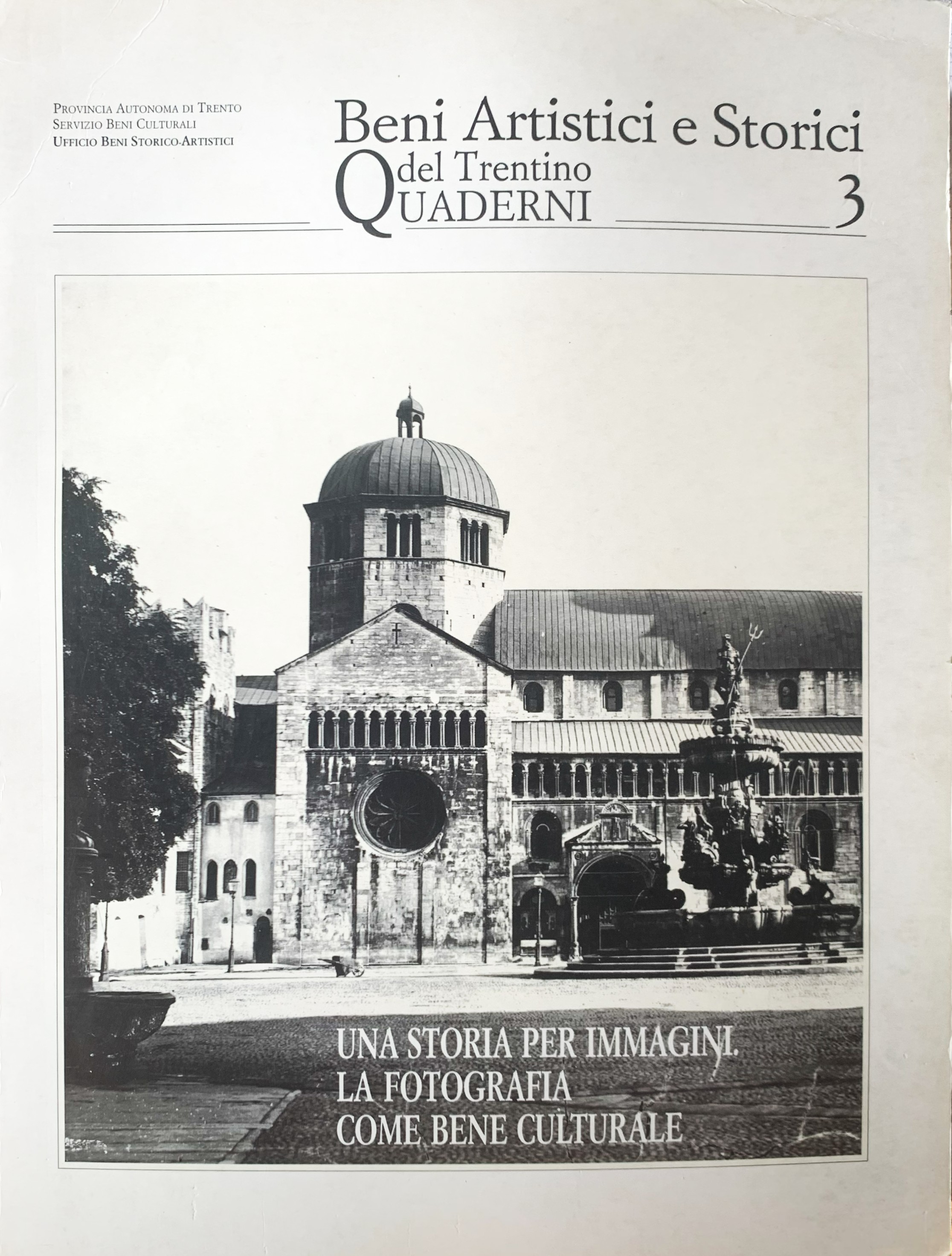 Una storia per immagini. La fotografia come bene culturale (Beni …