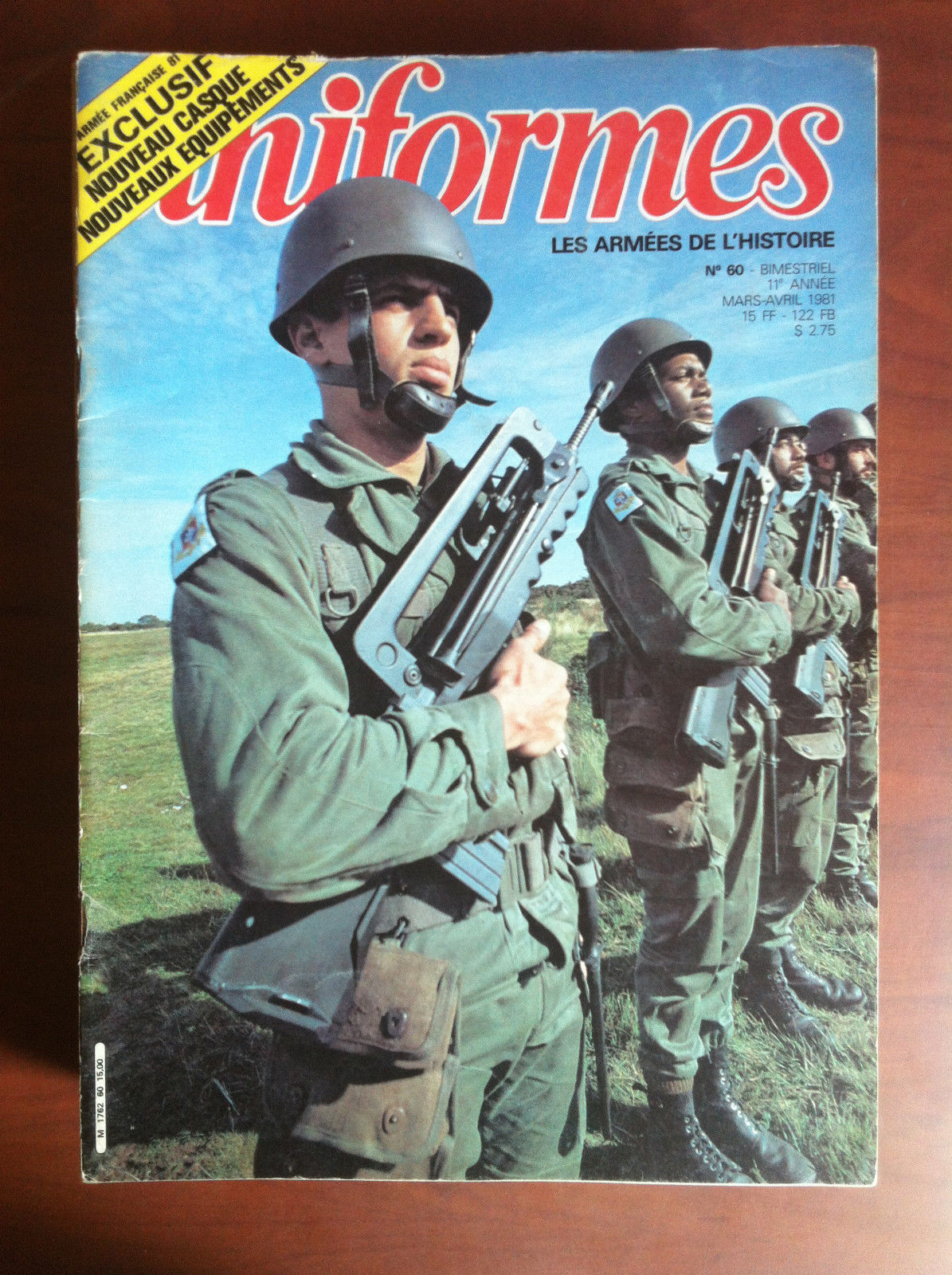 UNIFORMES Les Armes de l'histoire n^ 60 Mars/Avril 1981 - …