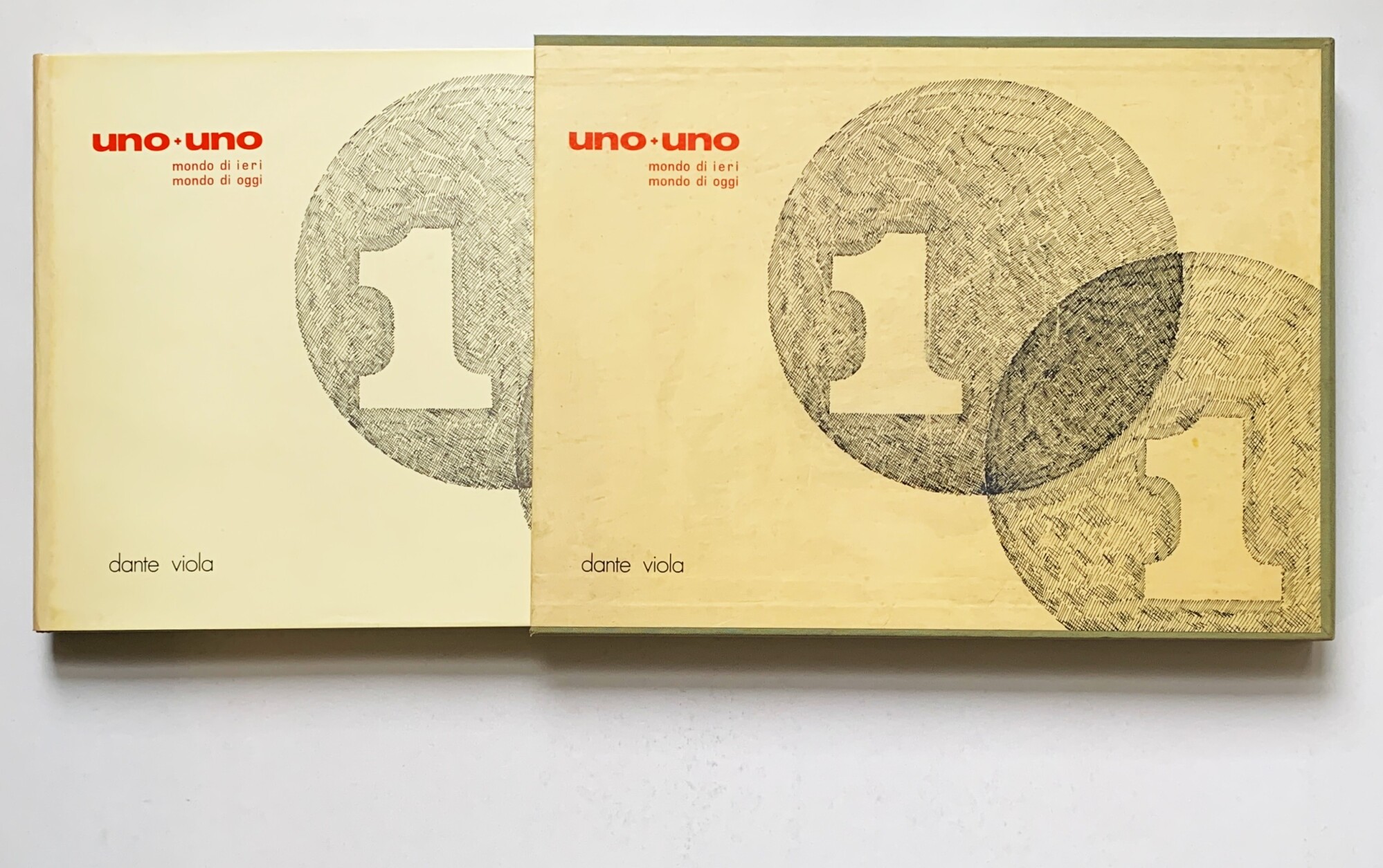 uno + uno: mondo di ieri, mondo di oggi