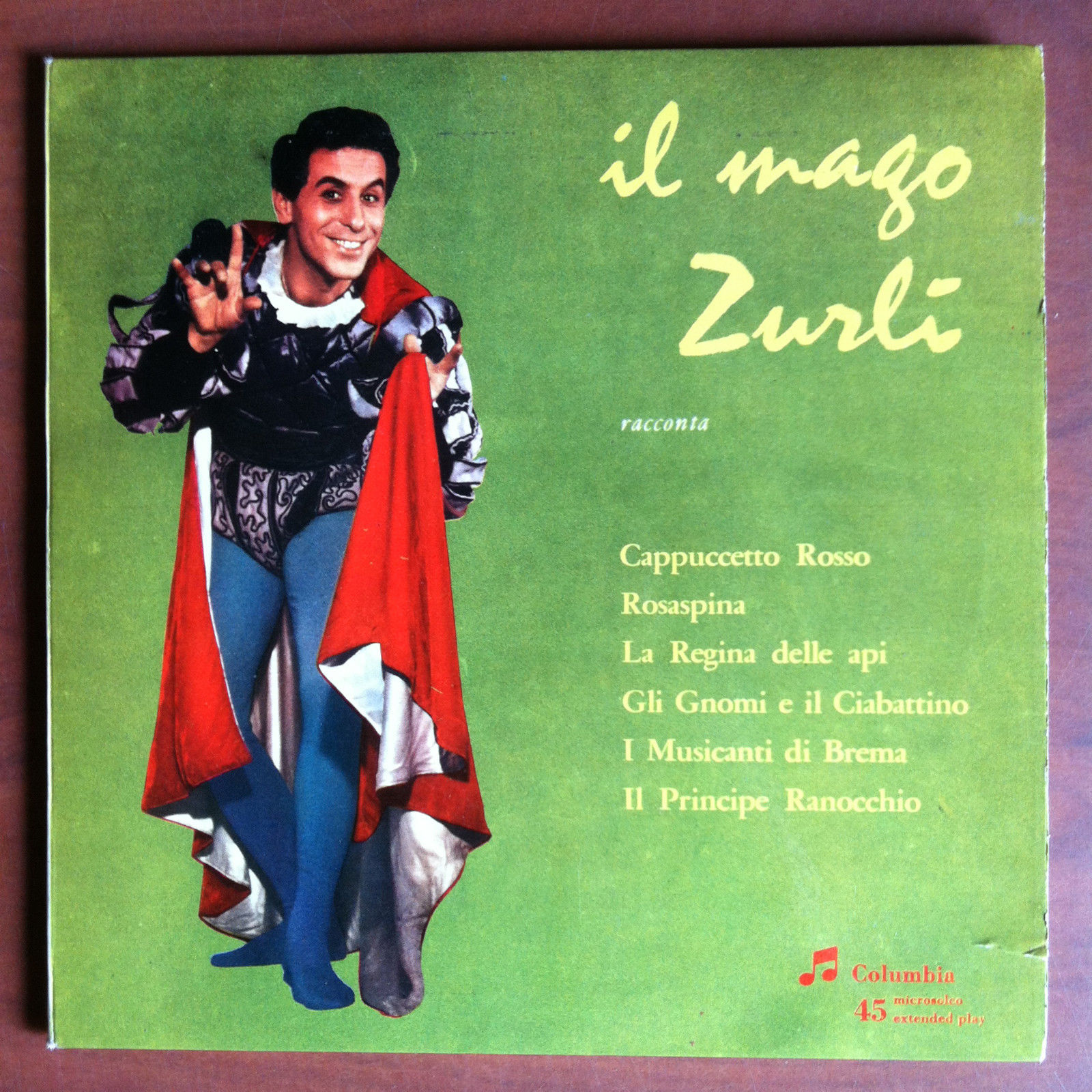 Vinile 45 giri Il Mago Zurlì racconta Cappuccetto Rosso Rosaspina... …