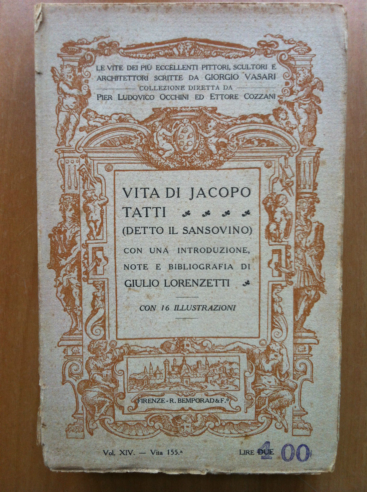 Vita di Jacopo Tatti di Giorgio Vasari Bemporad 1913 - …