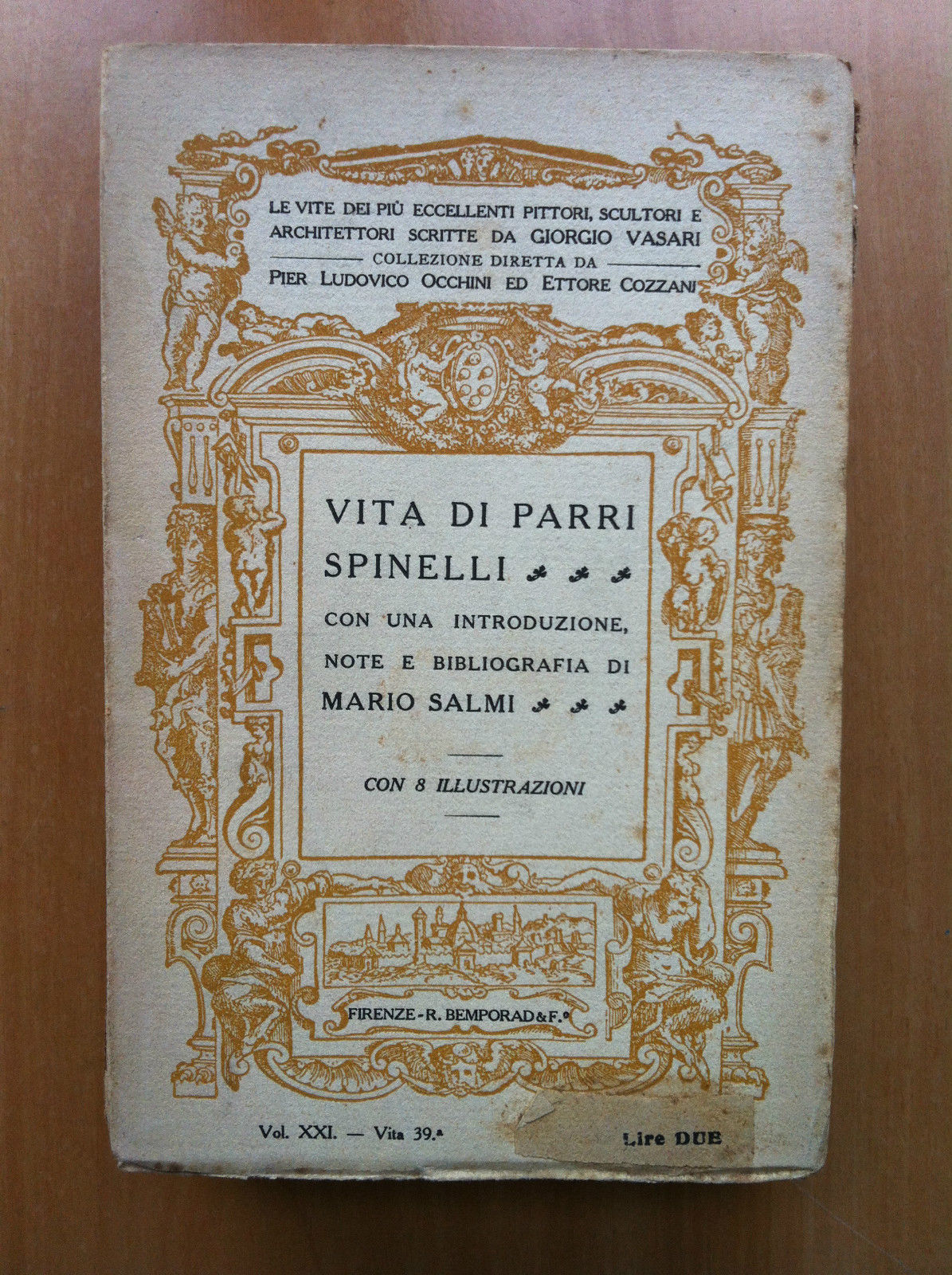 Vita di Parri Spinelli di Giorgio Vasari Bemporad 1914 - …