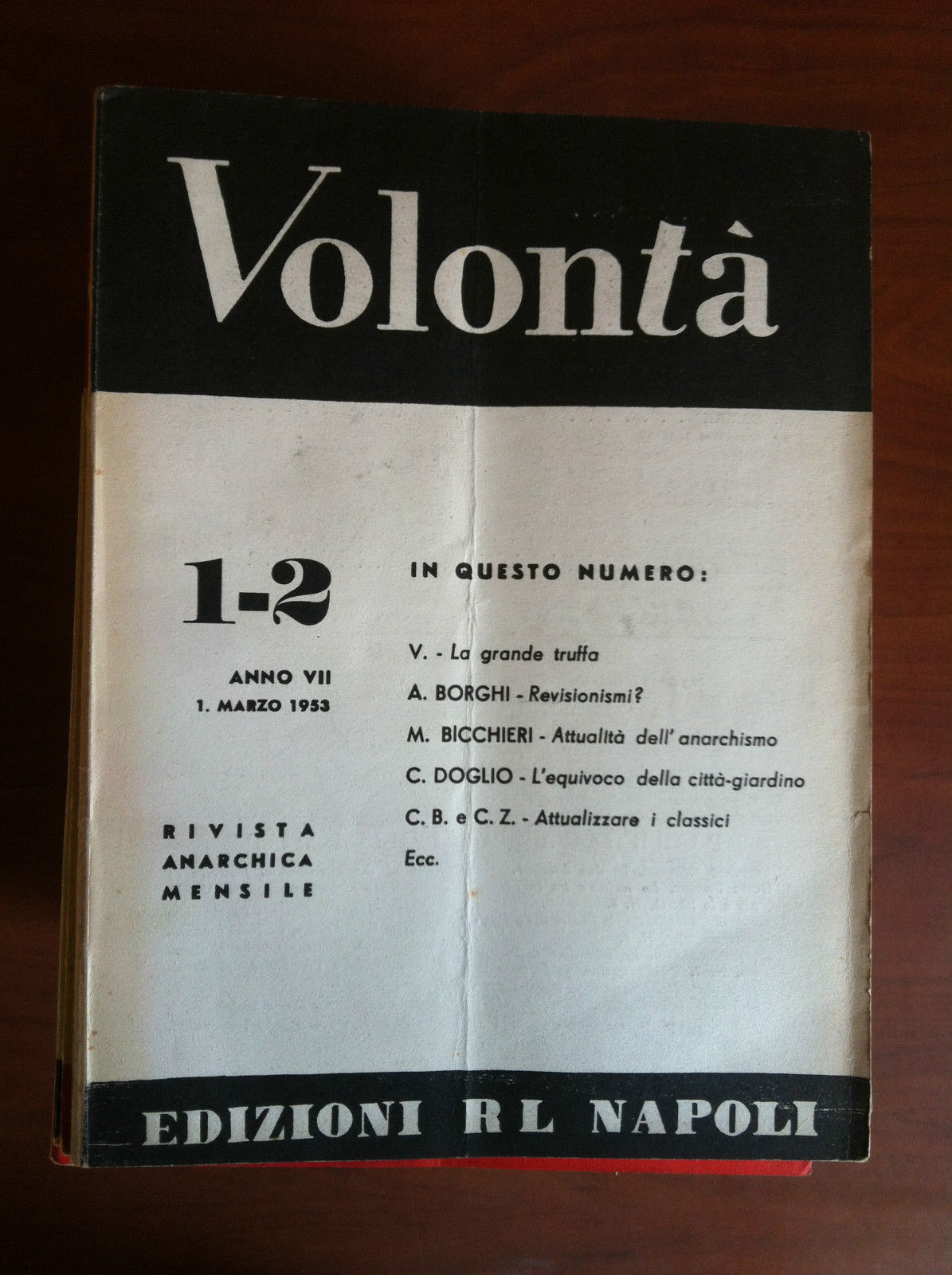 Volontà n^ 1-2 Anno VII 1 Marzo 1953 Rivista Anarchica …