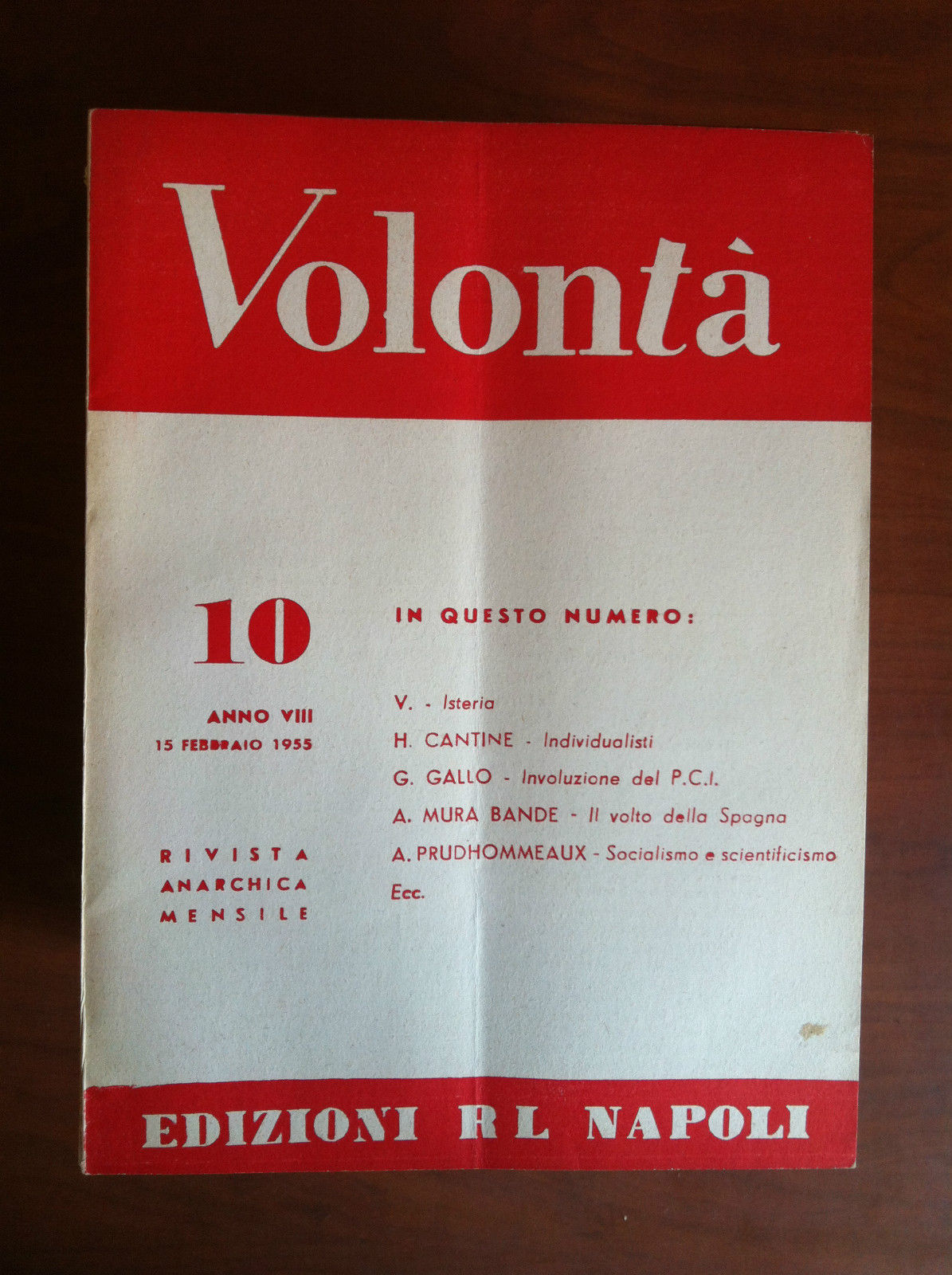 Volontà n^ 10 Anno VIII 15 Febbraio 1955 Rivista Anarchica …