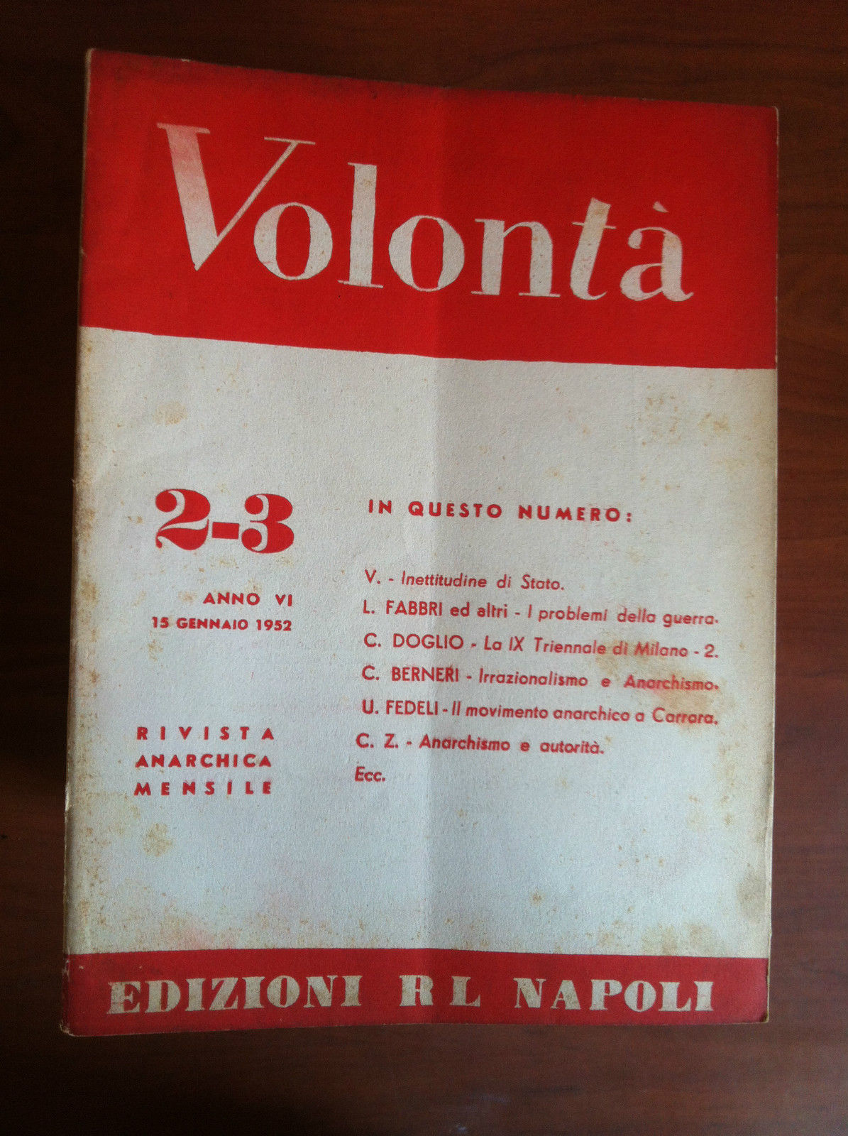 Volontà n^ 2-3 Anno VI 15 Gennaio 1952 Rivista Anarchica …