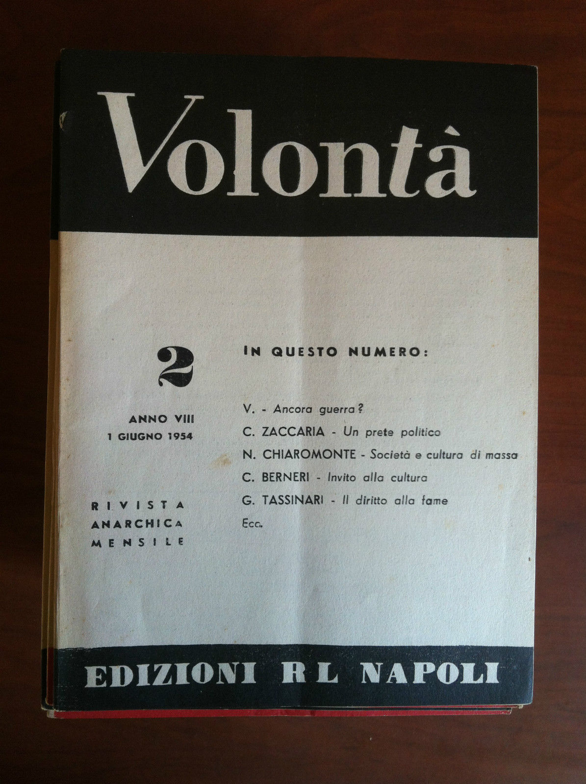 Volontà n^ 2 Anno VIII 1 Giugno 1954 Rivista Anarchica …