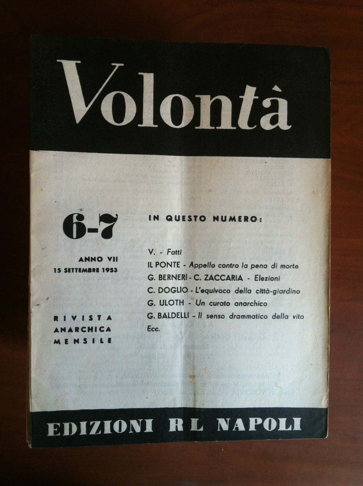 Volontà n^ 6-7 Anno VII 15 Settembre 1953 Rivista Anarchica …
