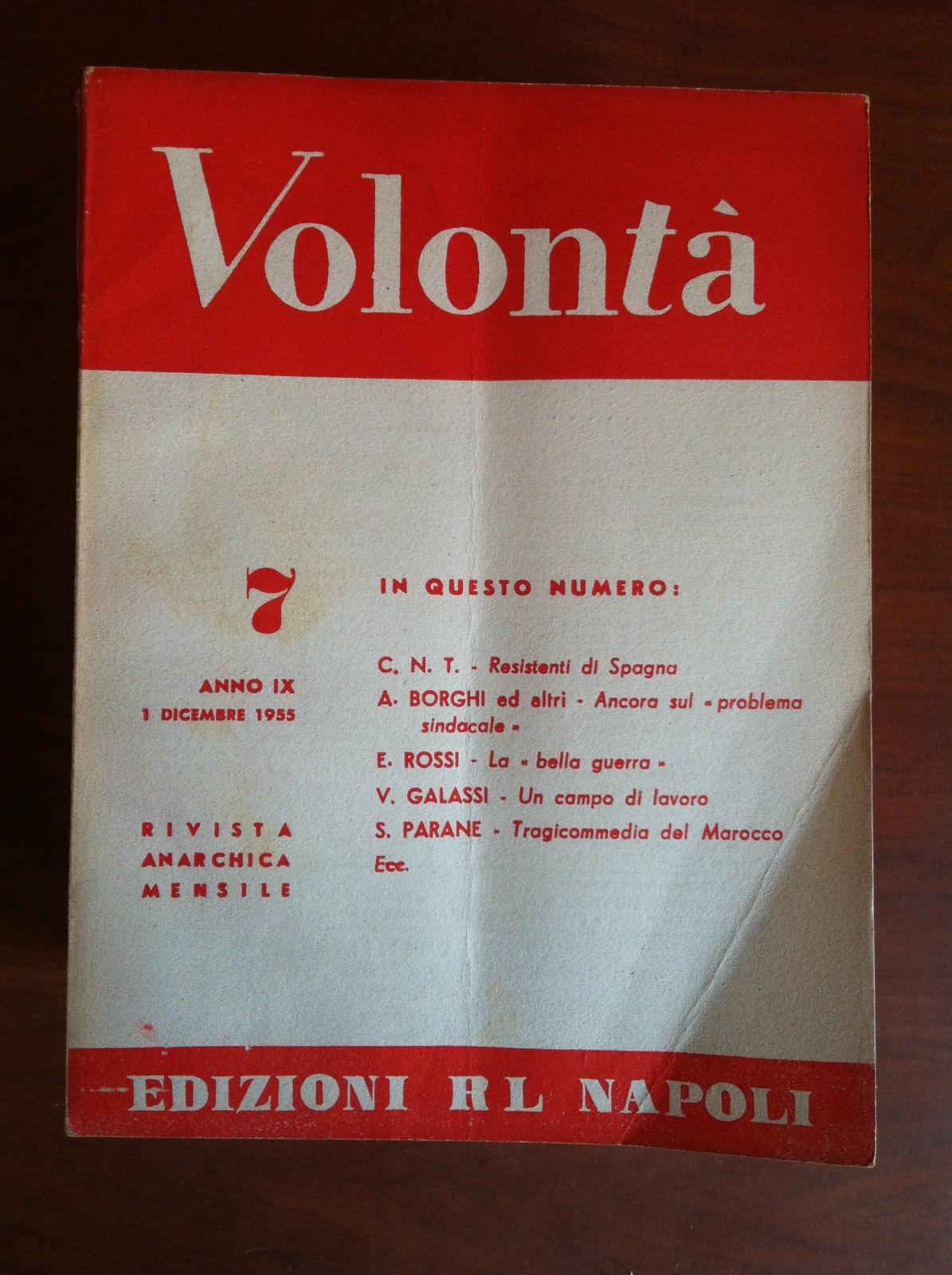 Volontà n^ 7 Anno IX 1 Dicembre 1955 Rivista Anarchica …