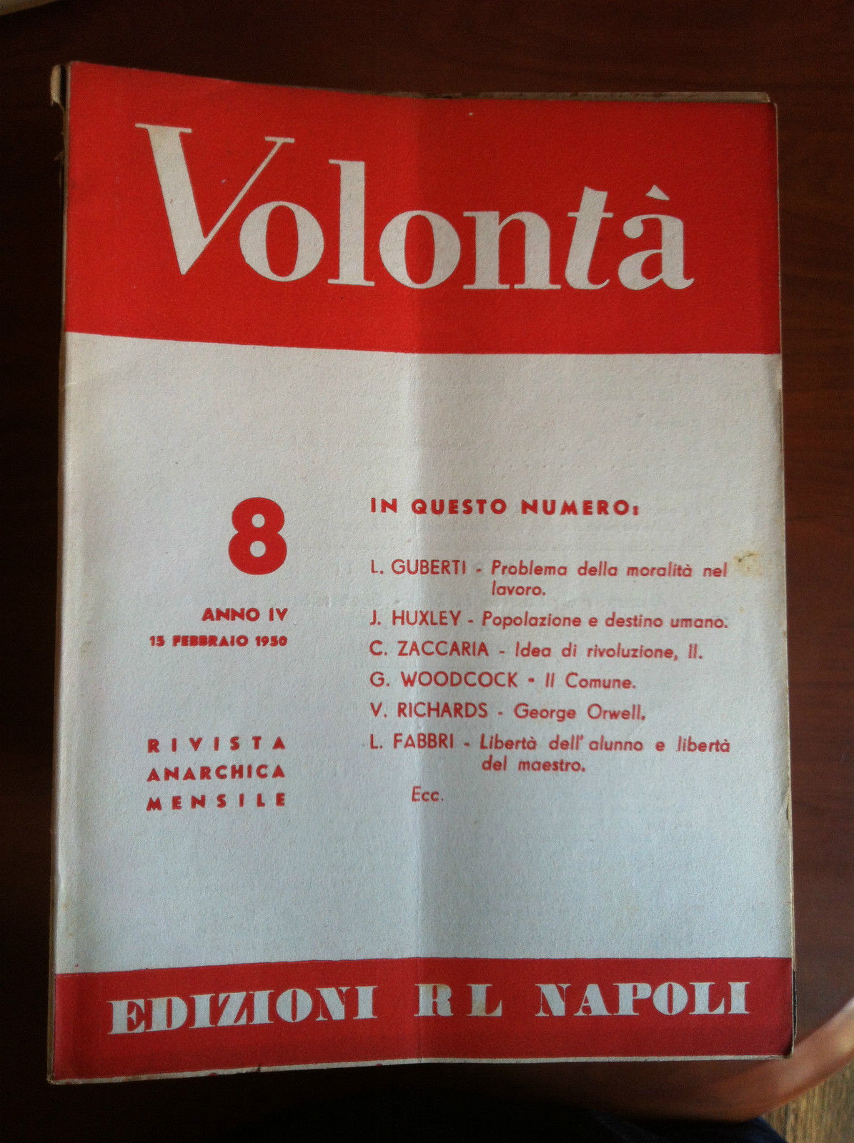 Volontà n^ 8 Anno IV 15 Febbraio 1950 Rivista Anarchica …