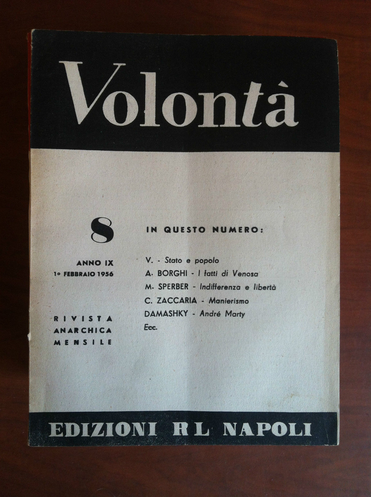 Volontà n^ 8 Anno IX 1 Febbraio 1956 Rivista Anarchica …